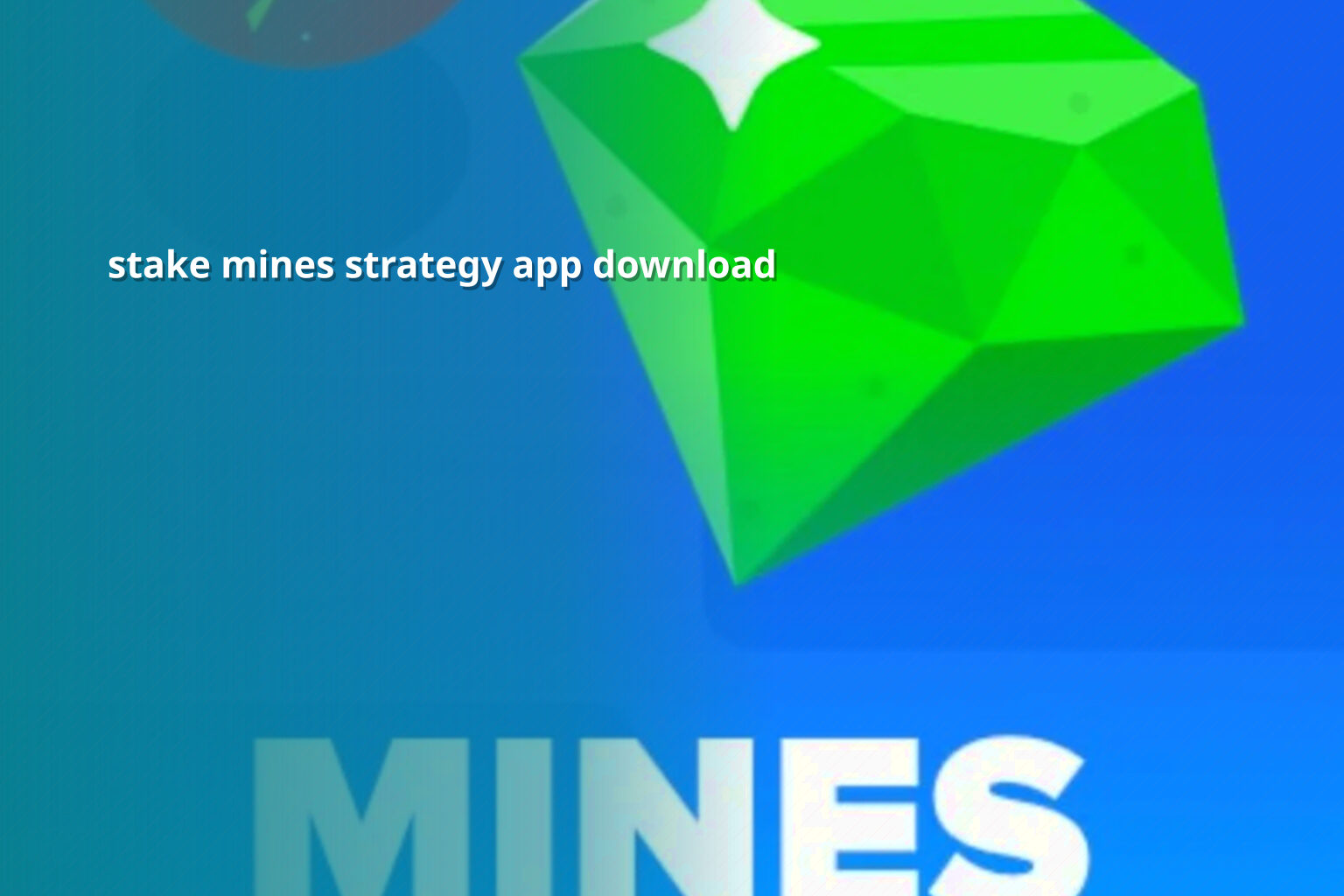 stake mines strategy app download - gaming_brand