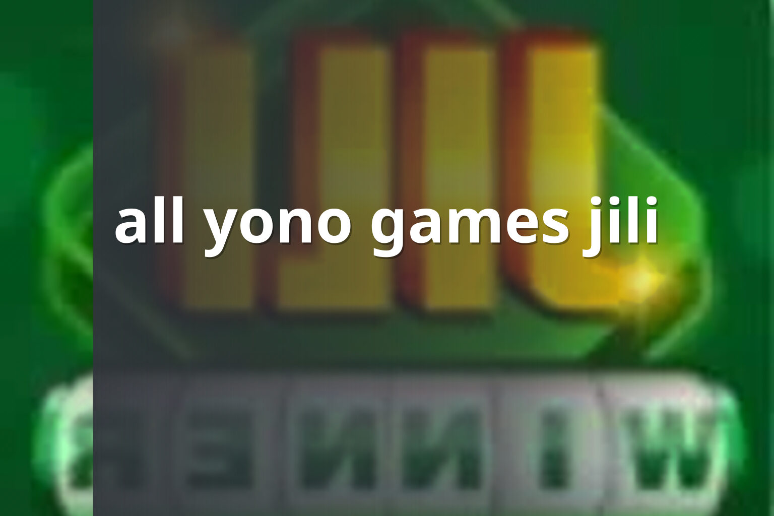all yono games jili - slots