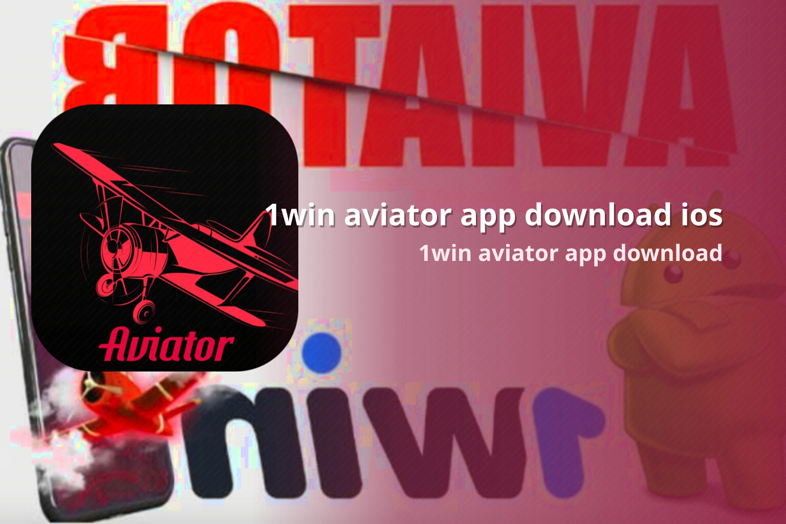 1win aviator app download ios 1win aviator app download