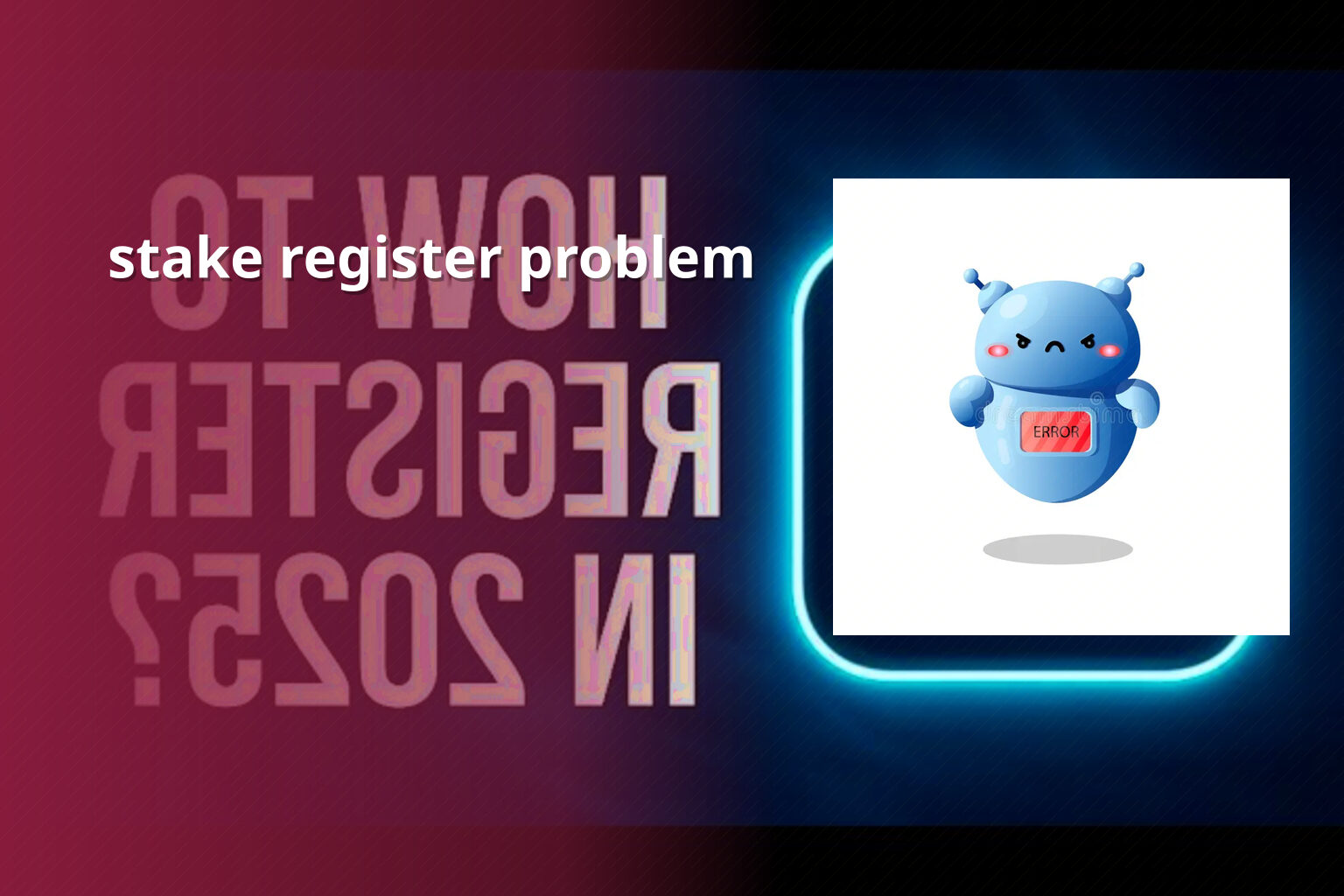 stake register problem - gaming_brand