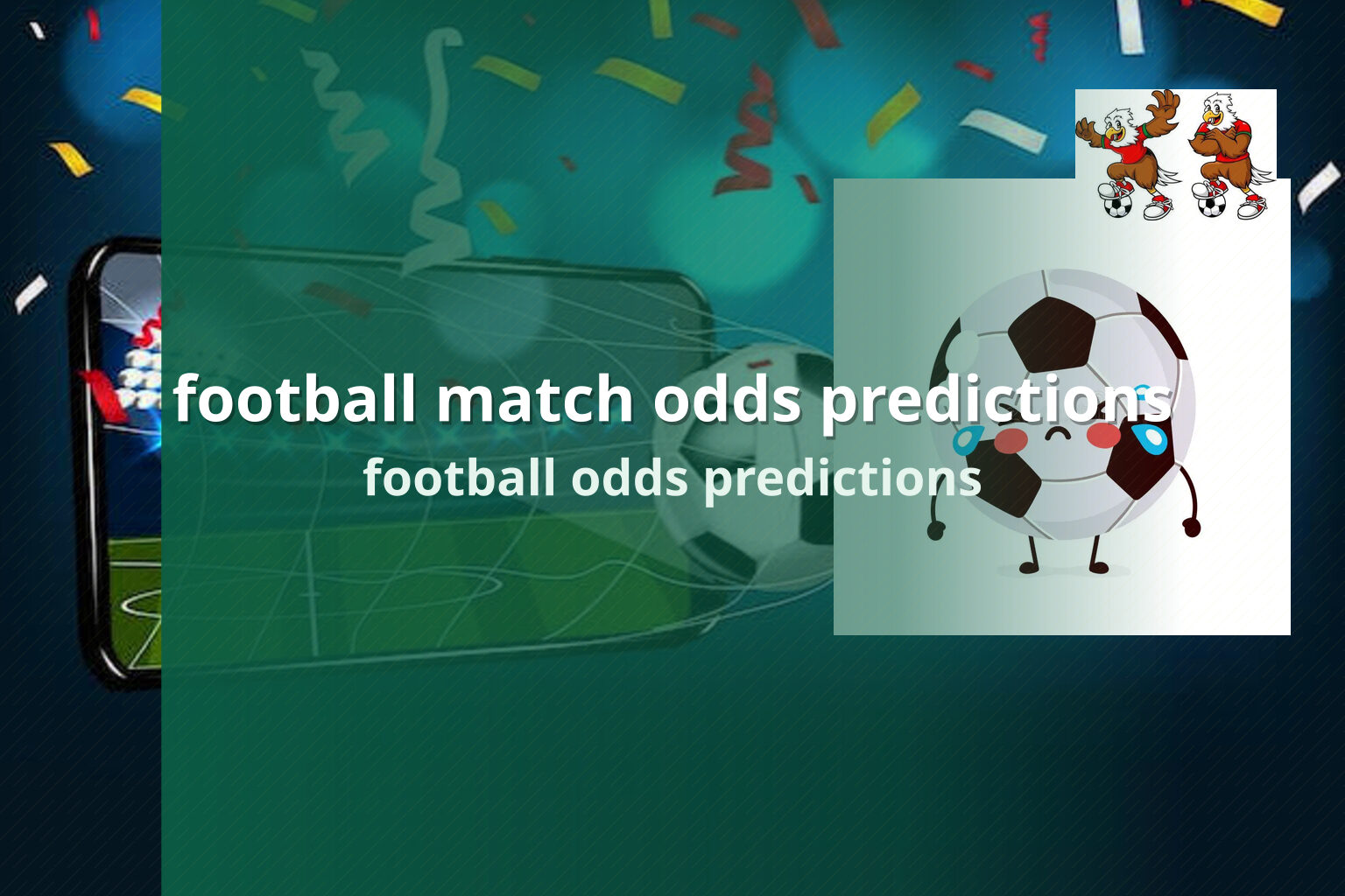 football match odds predictions - sportsbook