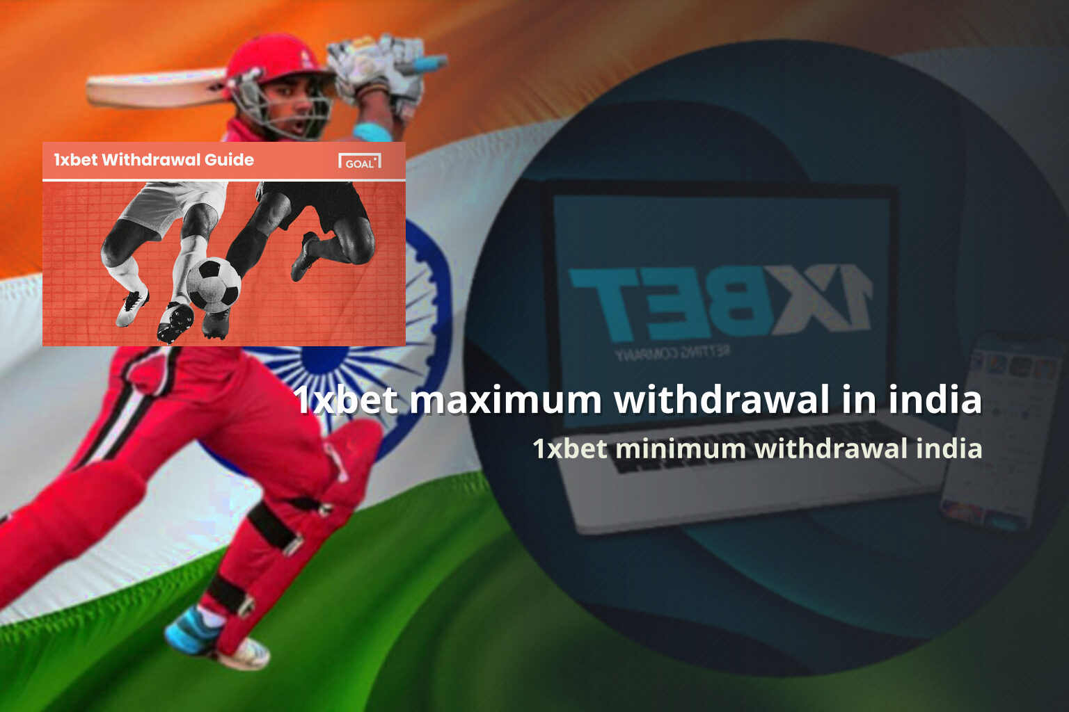 1xbet maximum withdrawal in india - gaming_brand