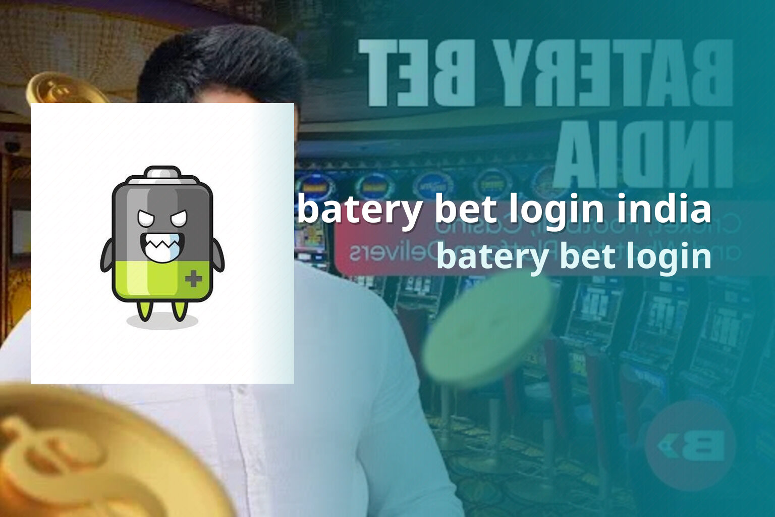 batery bet login india - gaming_brand