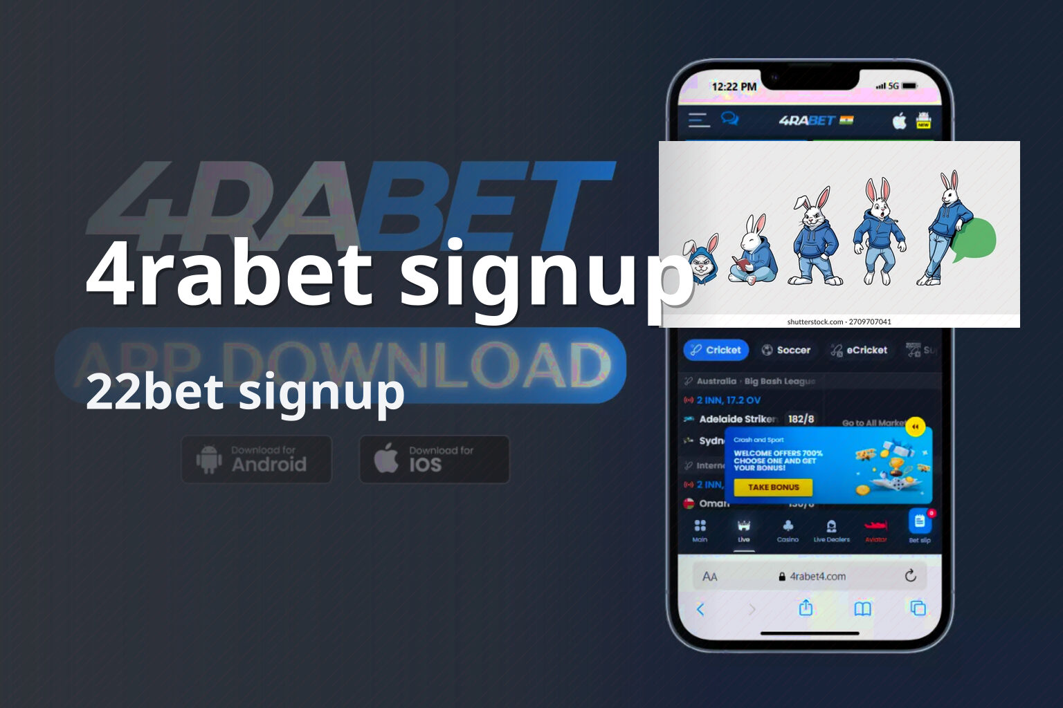 4rabet signup 22bet signup