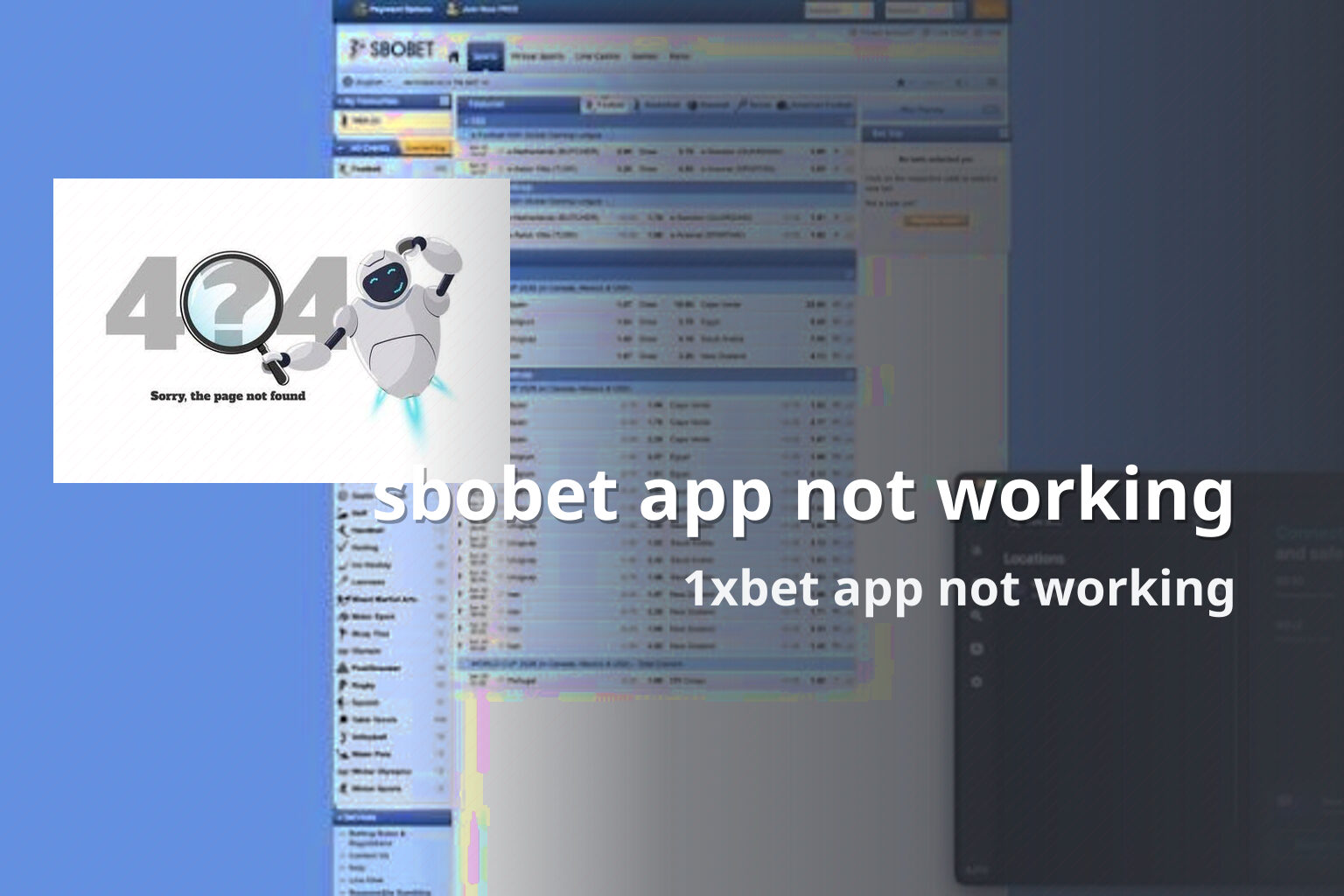 sbobet app not working 1xbet app not working