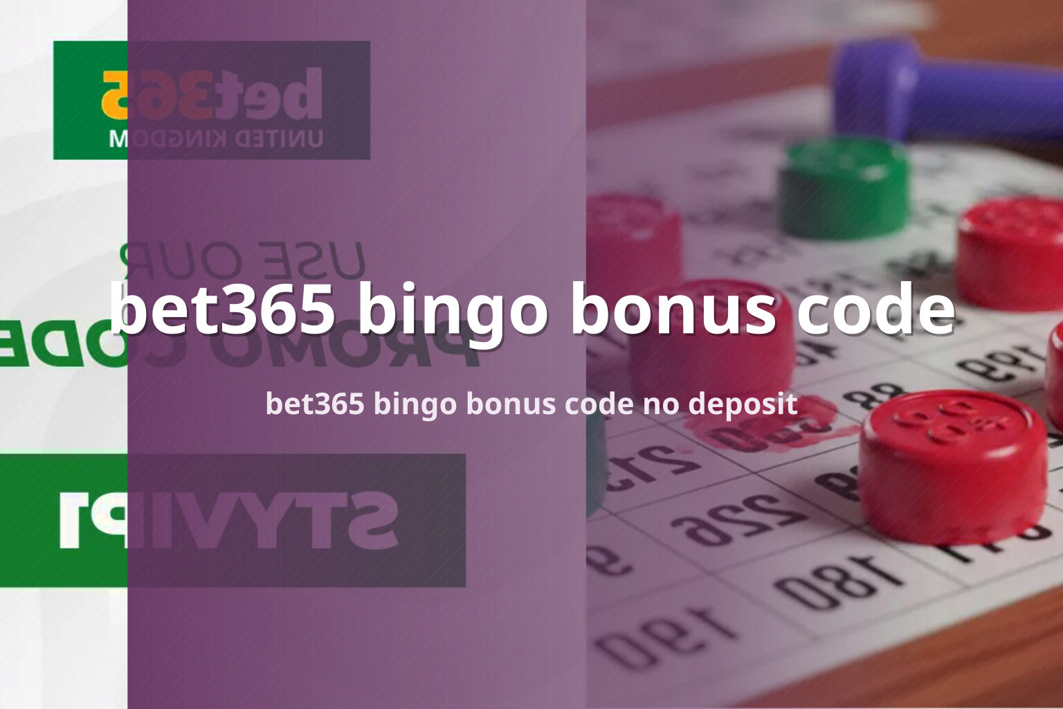 bet365 bingo bonus code bet365 bingo bonus code no deposit