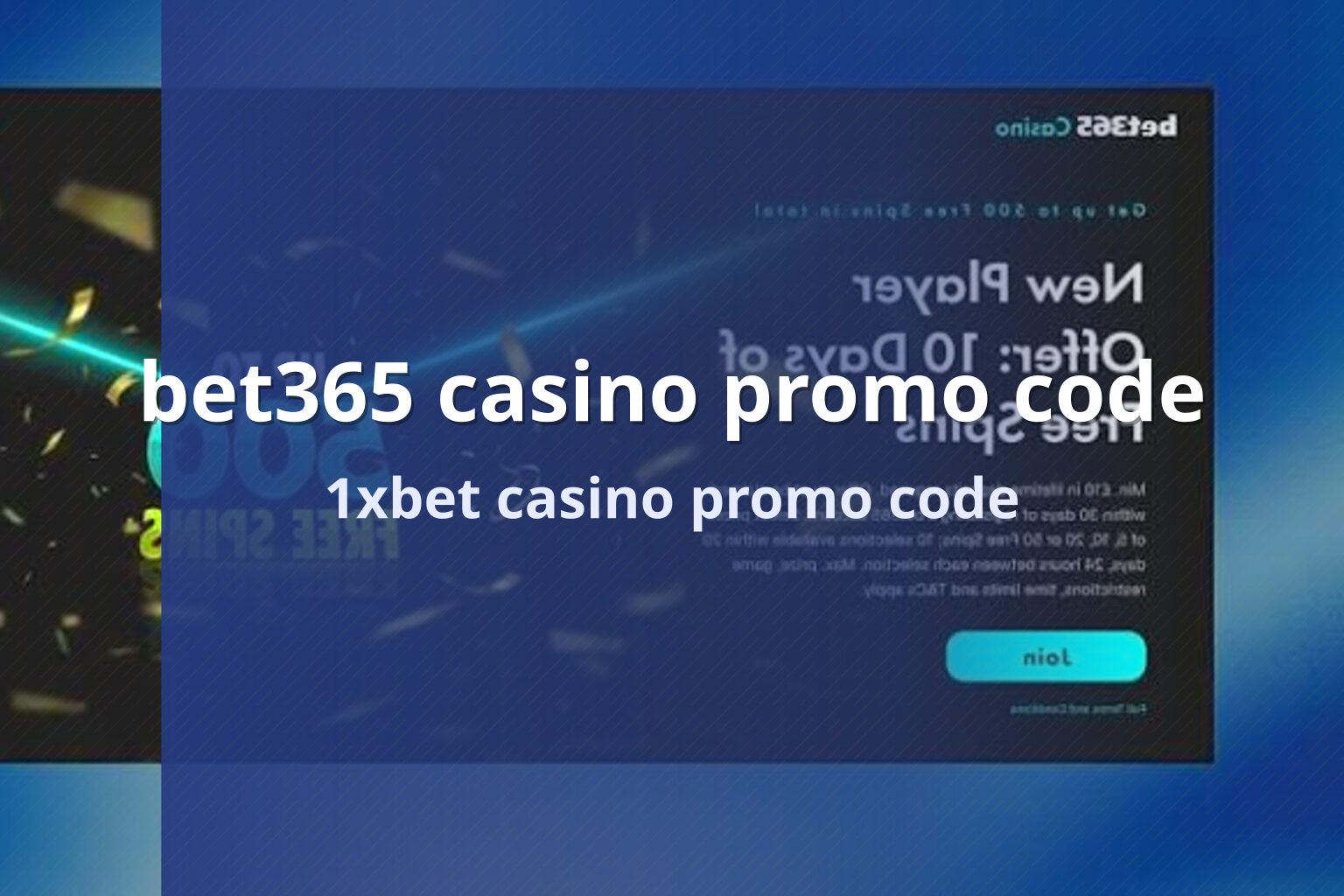 bet365 casino promo code - gaming_brand
