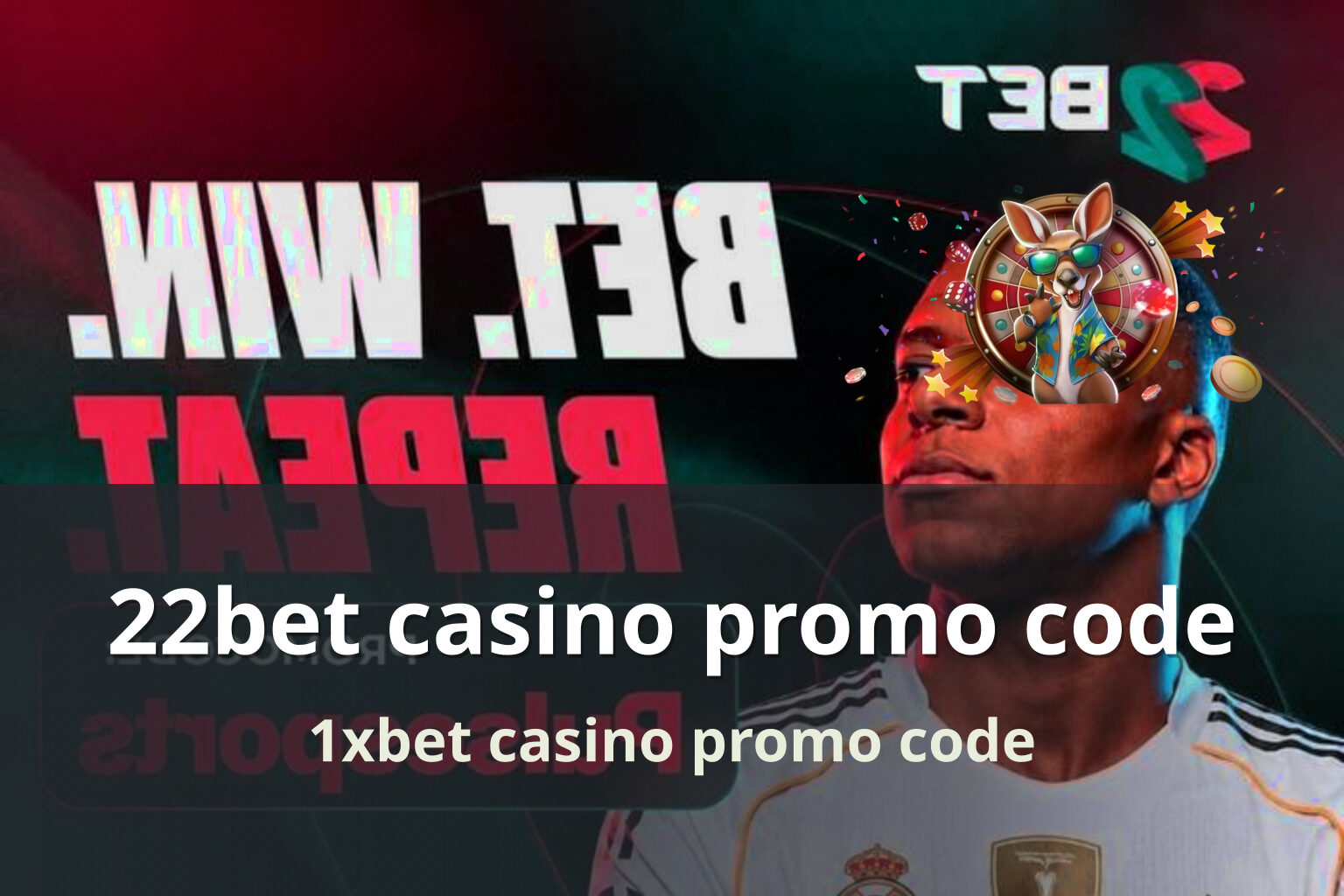 22bet casino promo code - gaming_brand