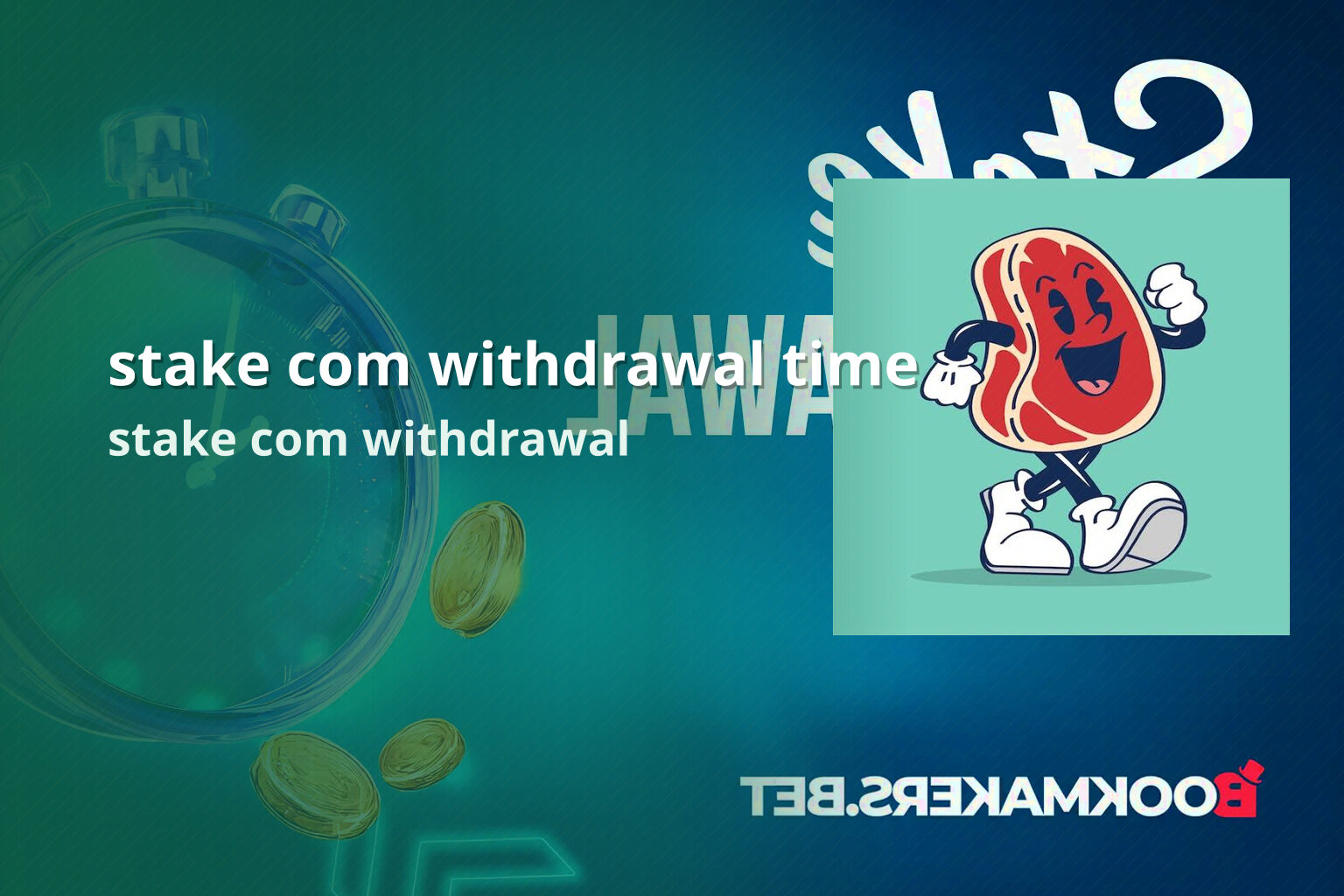 stake com withdrawal time stake com withdrawal