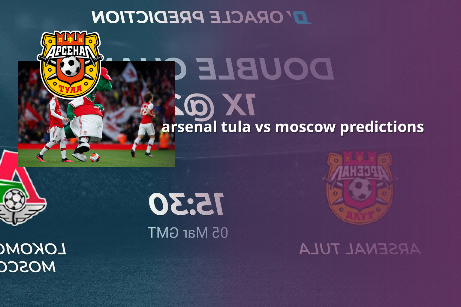 arsenal tula vs moscow predictions - sportsbook