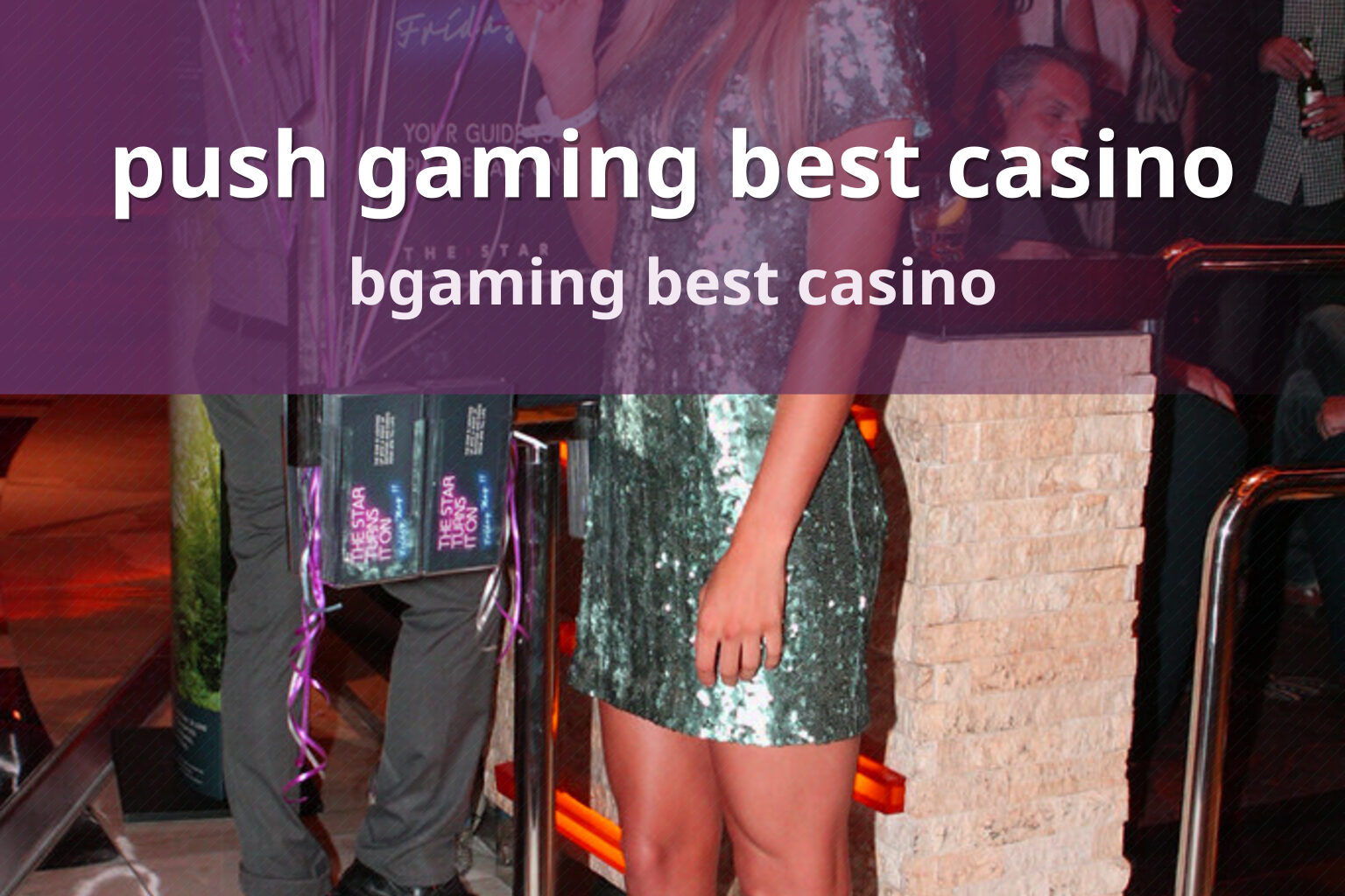 push gaming best casino - casino