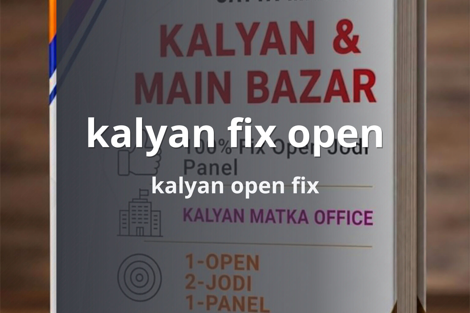 kalyan fix open kalyan open fix