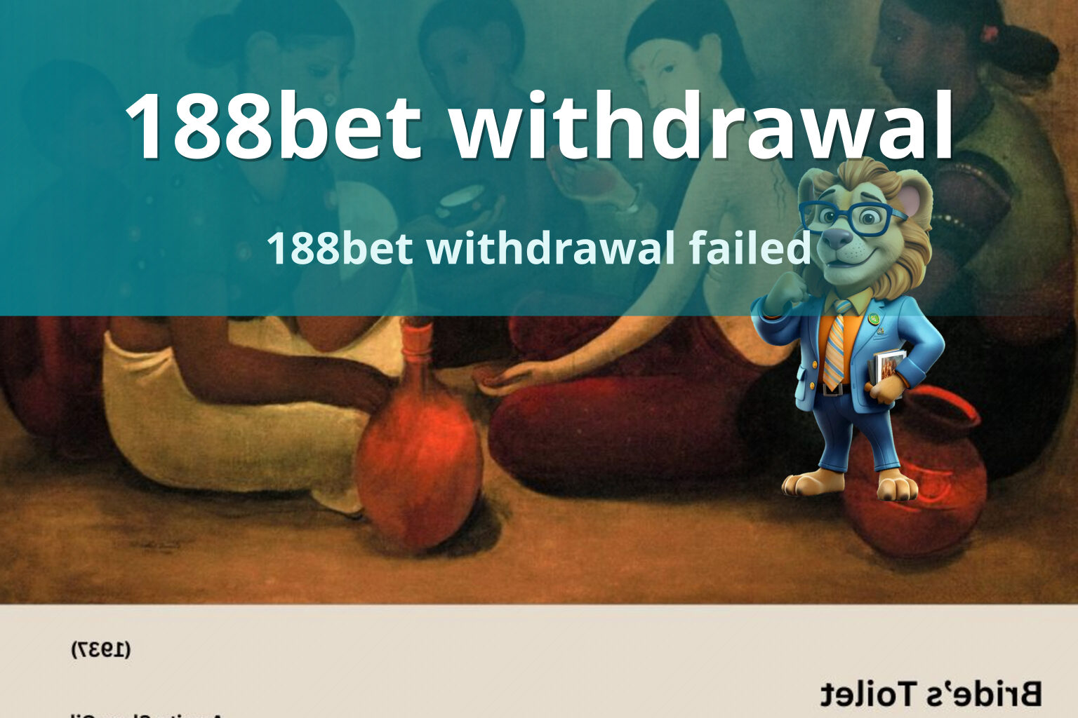 188bet withdrawal 188bet withdrawal failed