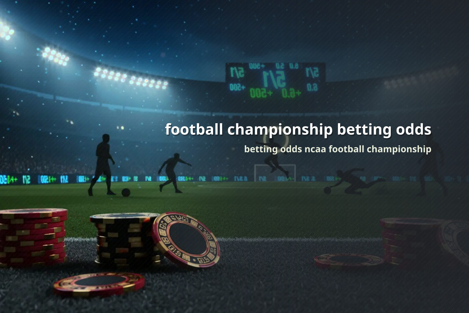 football championship betting odds betting odds ncaa football championship