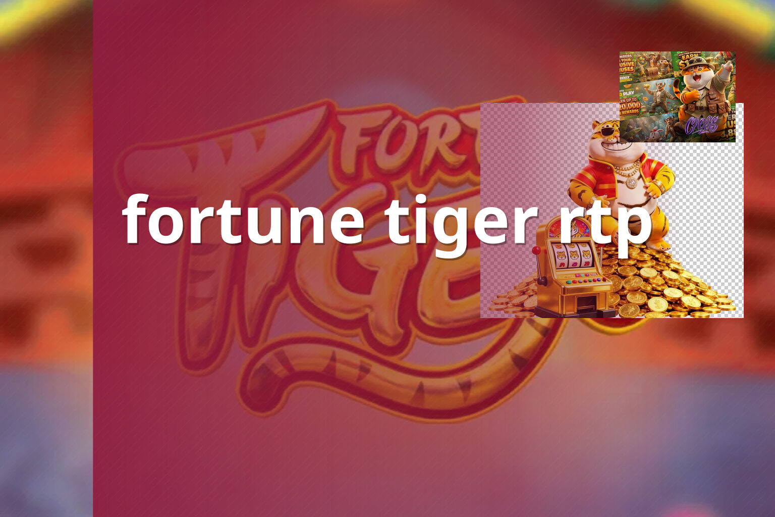 fortune tiger rtp - slots