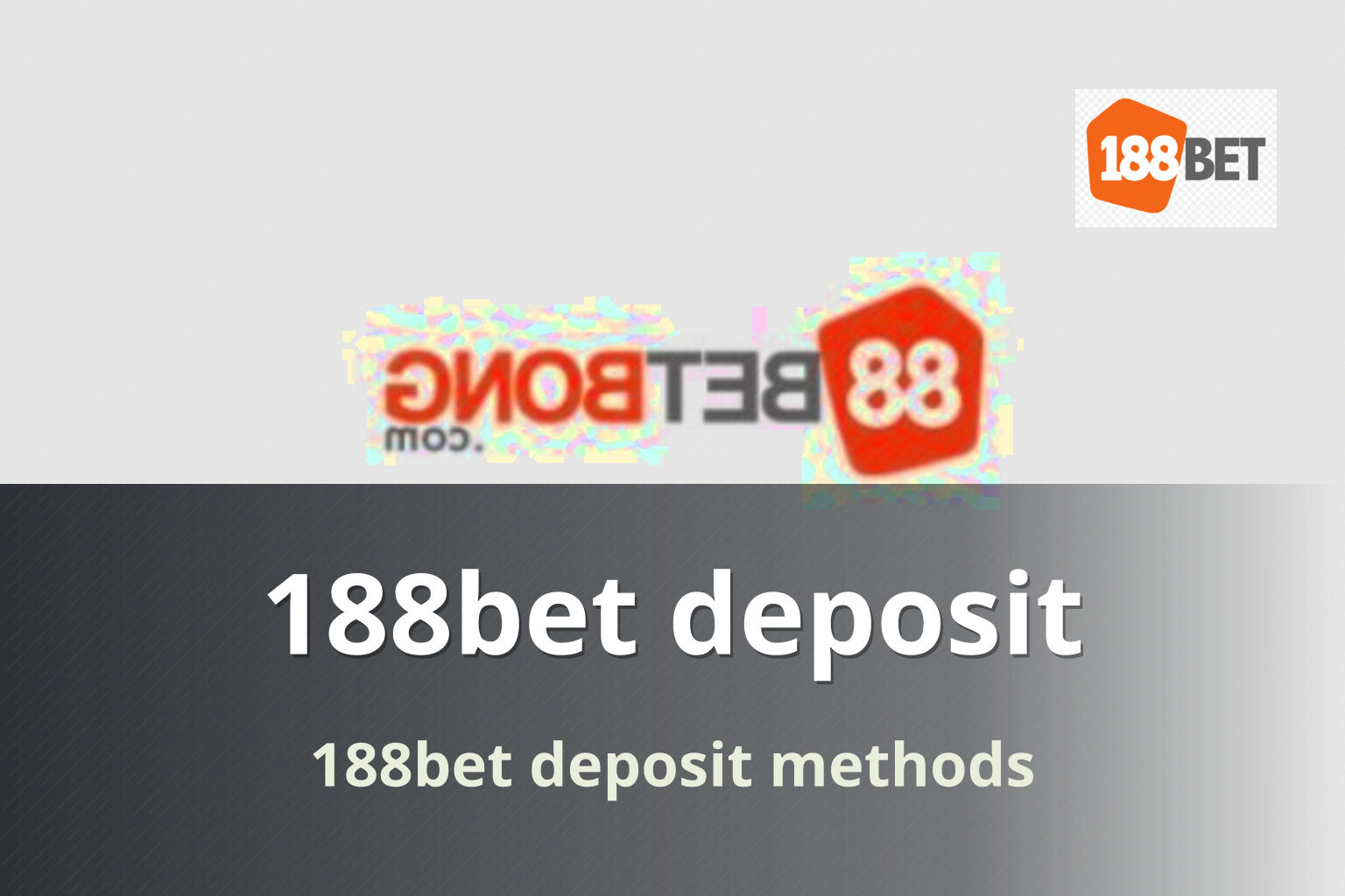 188bet deposit 188bet deposit methods