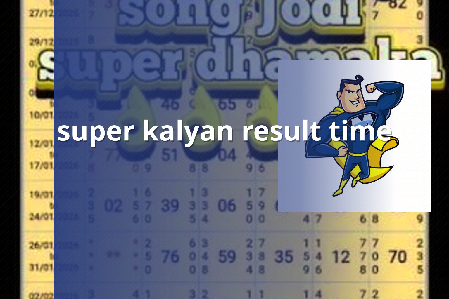 super kalyan result time - matka_satta