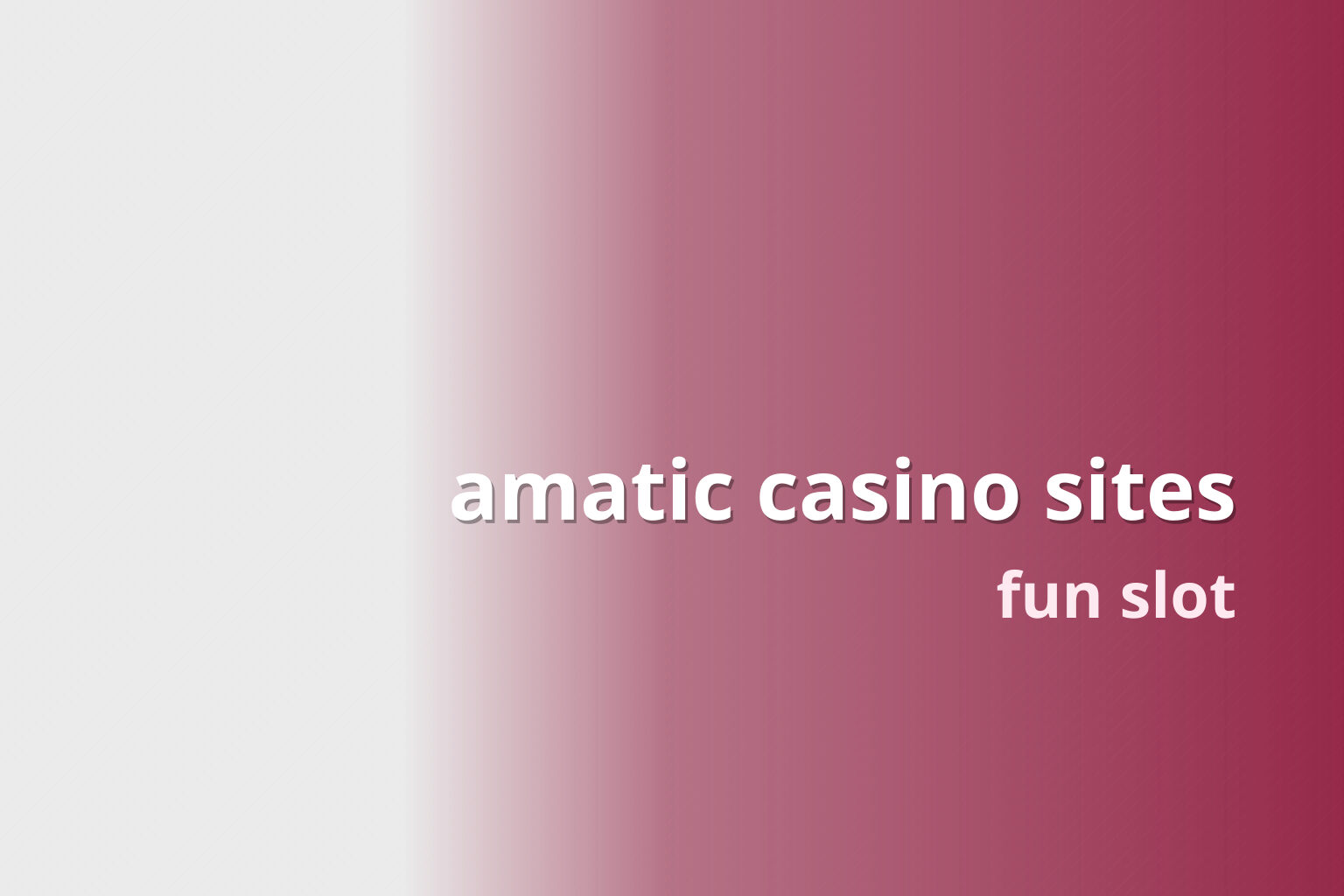 amatic casino sites fun slot