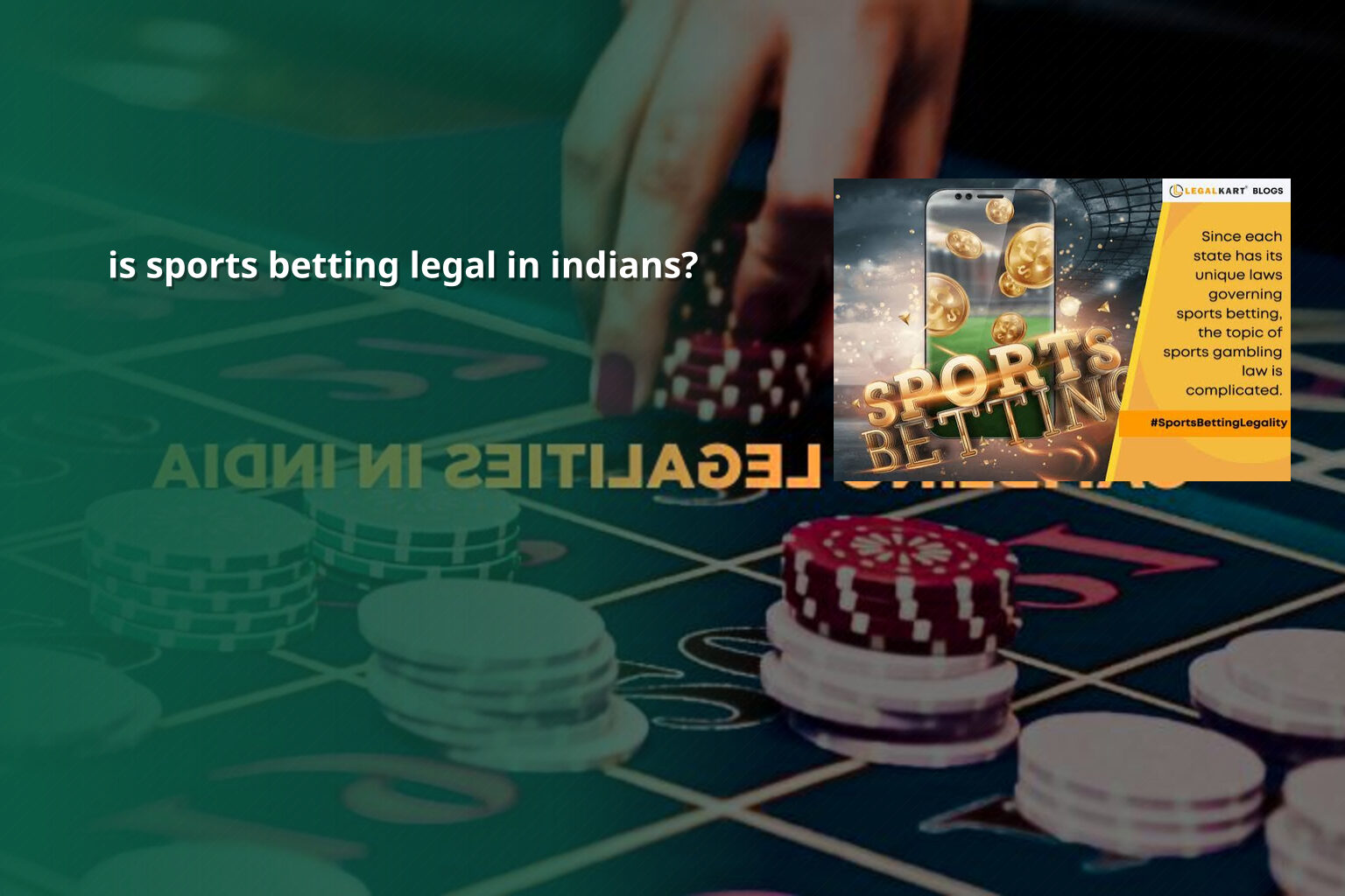 is sports betting legal in indians? - การพนัน