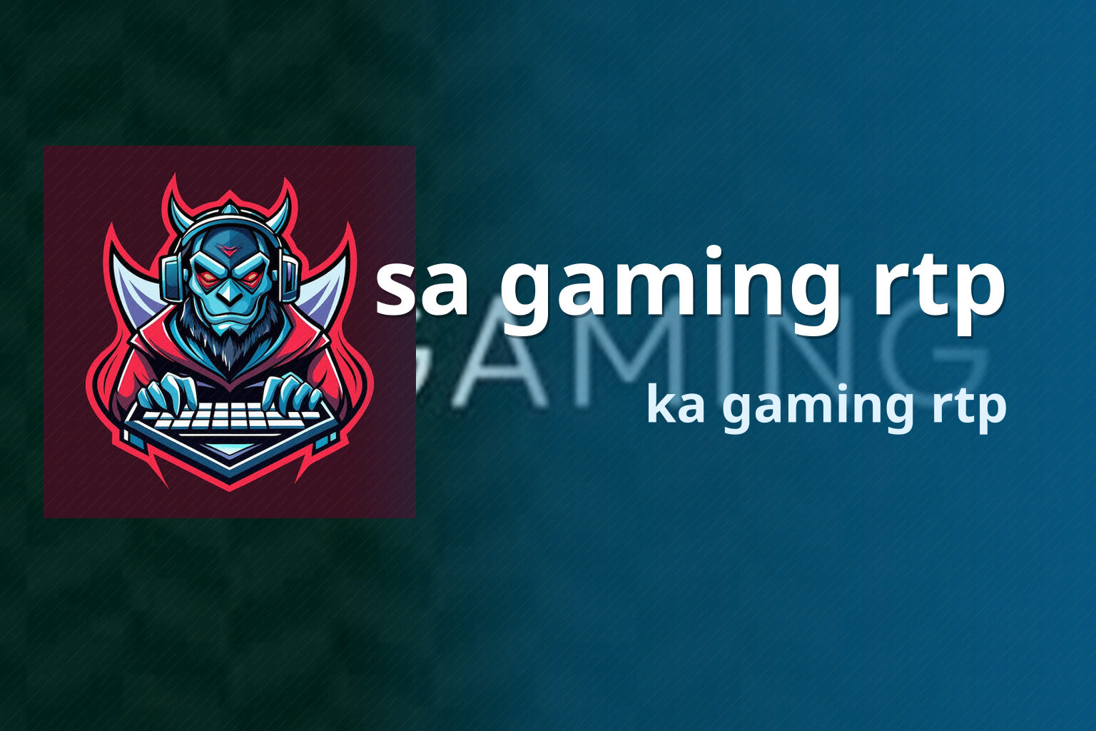sa gaming rtp ka gaming rtp