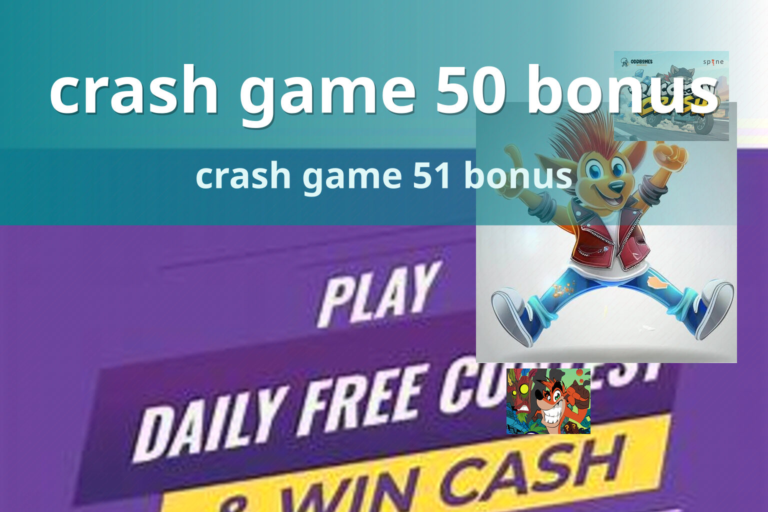 crash game 50 bonus crash game 51 bonus