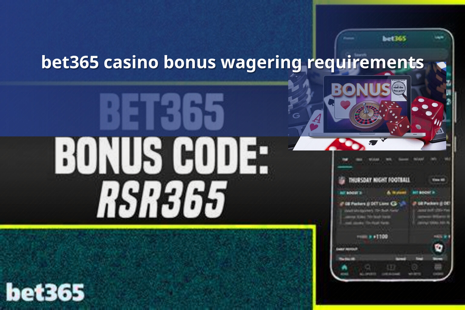 bet365 casino bonus wagering requirements - gaming_brand