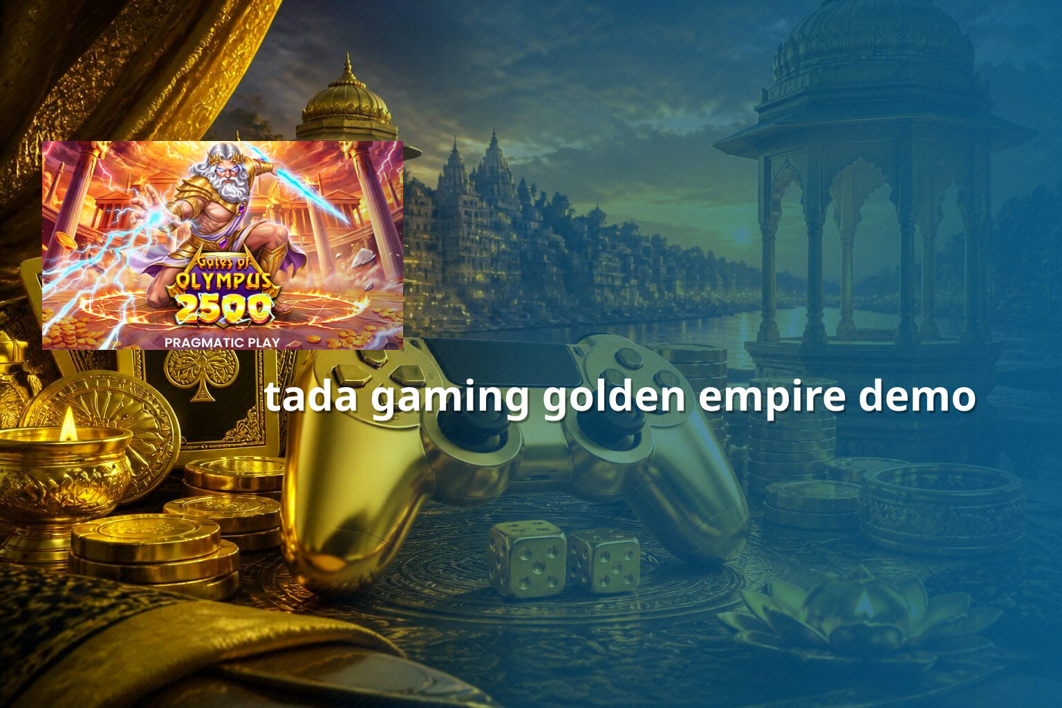 tada gaming golden empire demo - slots