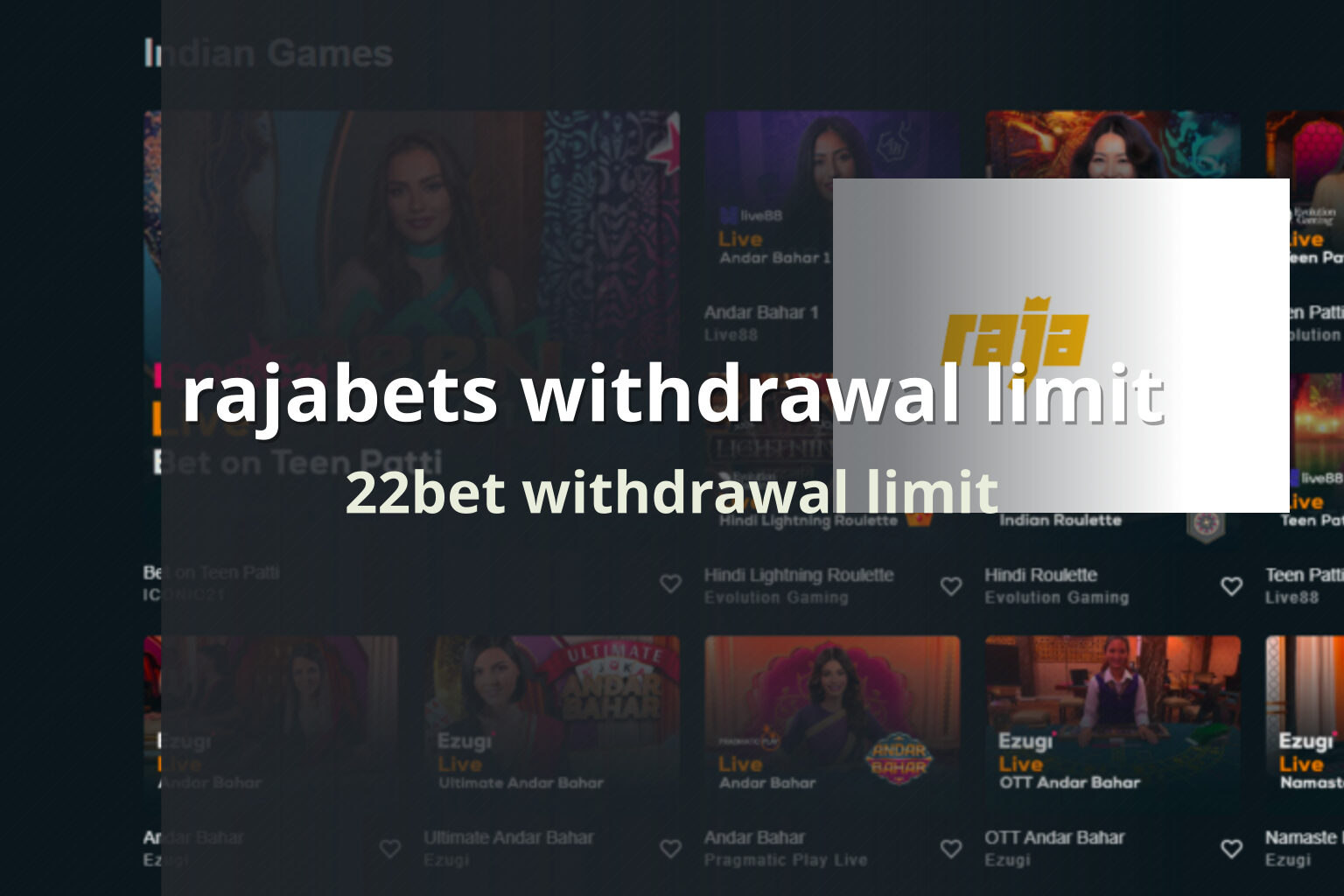 rajabets withdrawal limit 22bet withdrawal limit