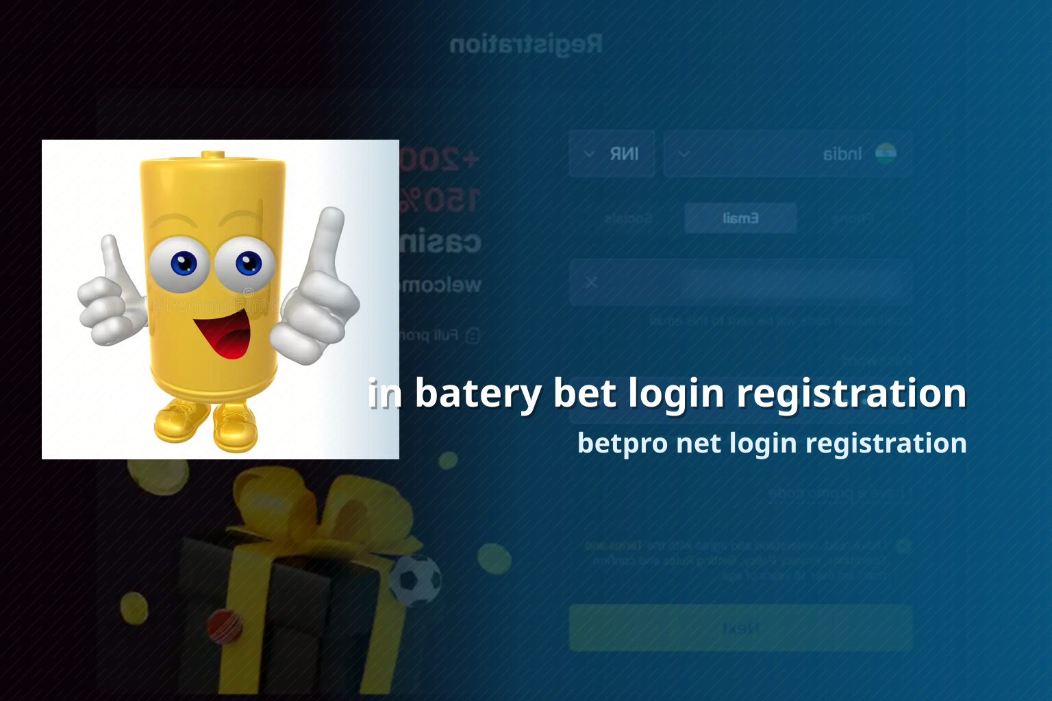 in batery bet login registration betpro net login registration