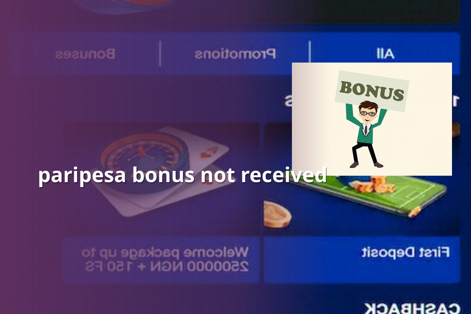 paripesa bonus not received - gaming_brand