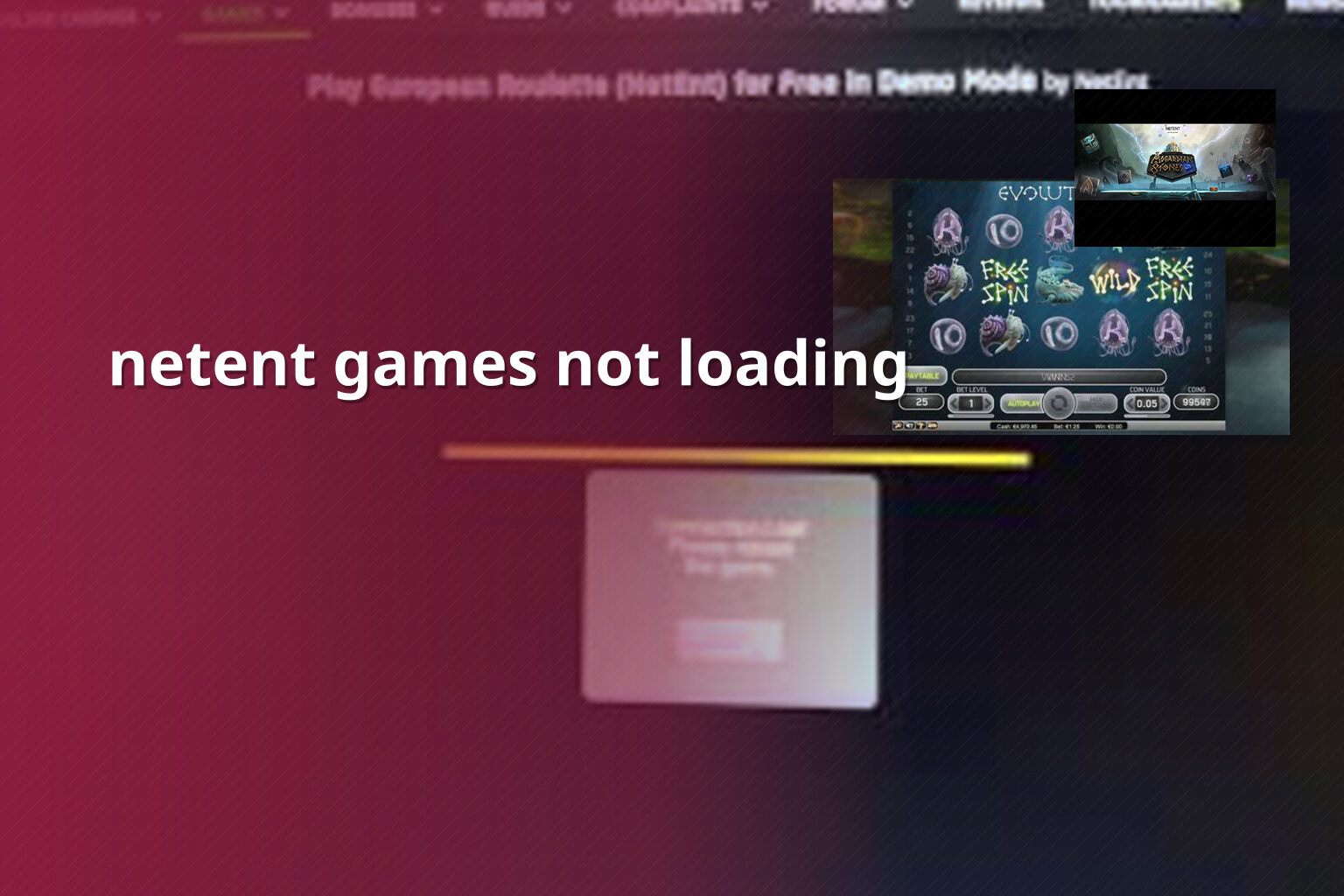 netent games not loading - gaming_brand