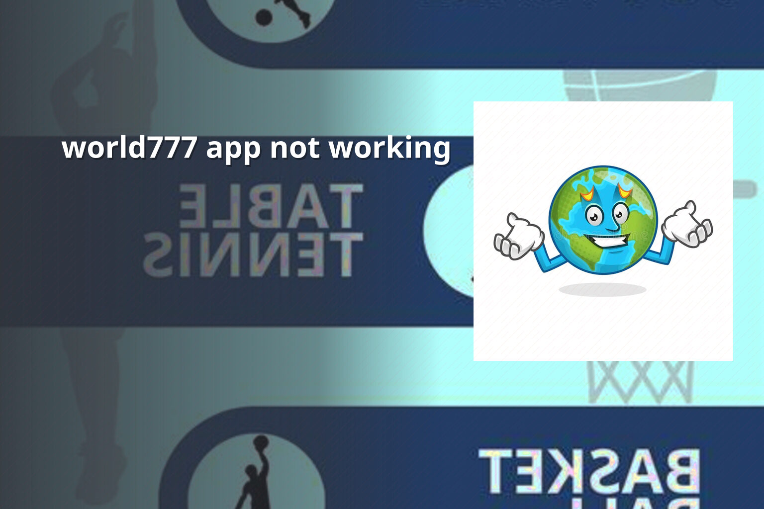 world777 app not working - gaming_brand