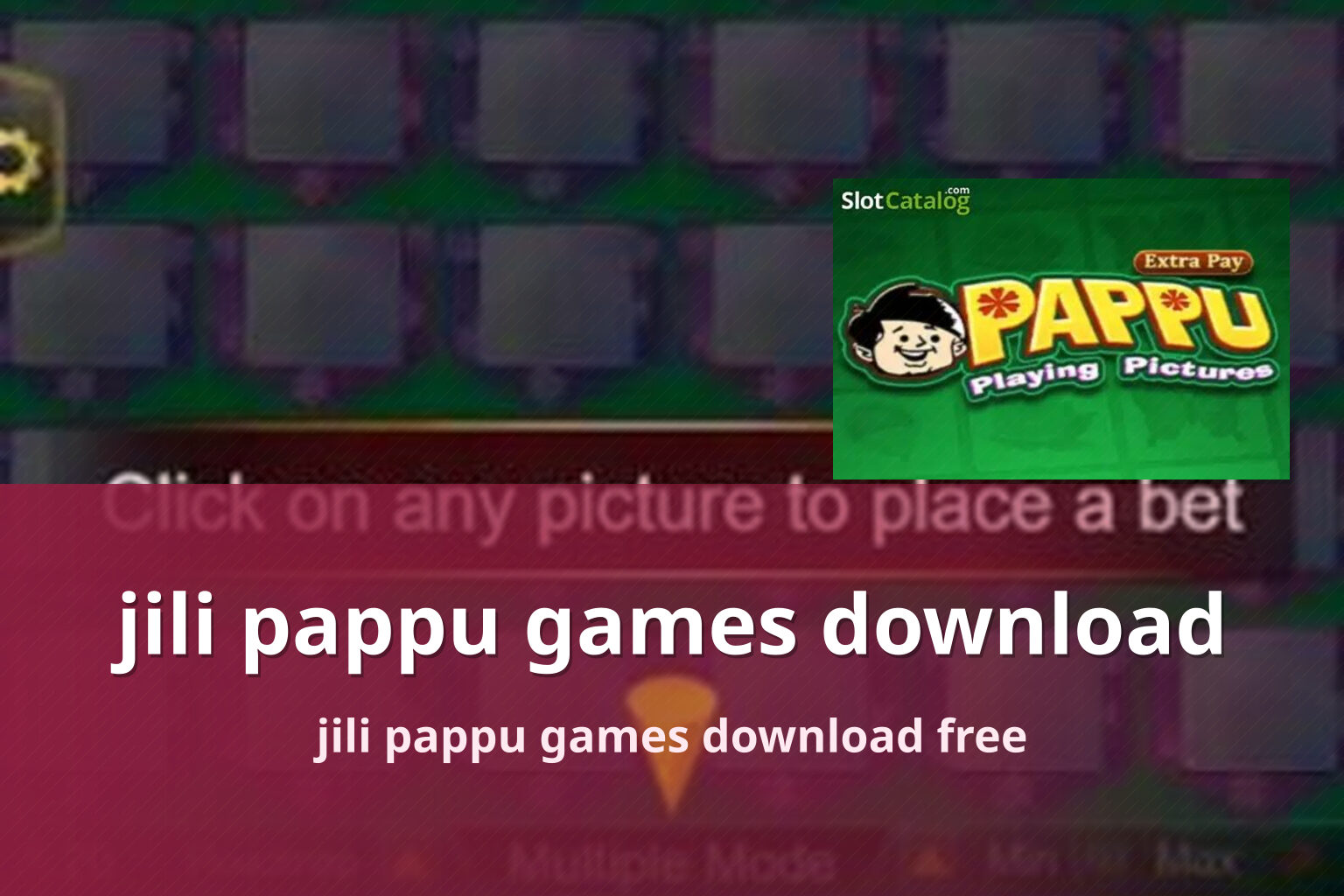 jili pappu games download jili pappu games download free