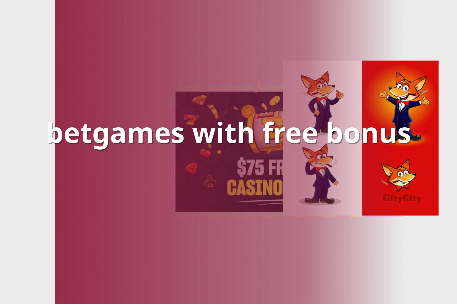 betgames with free bonus - payment_and_bonus