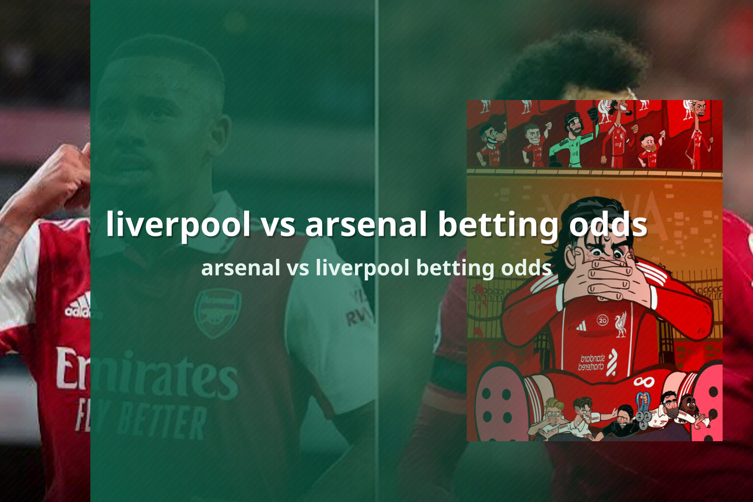 liverpool vs arsenal betting odds arsenal vs liverpool betting odds