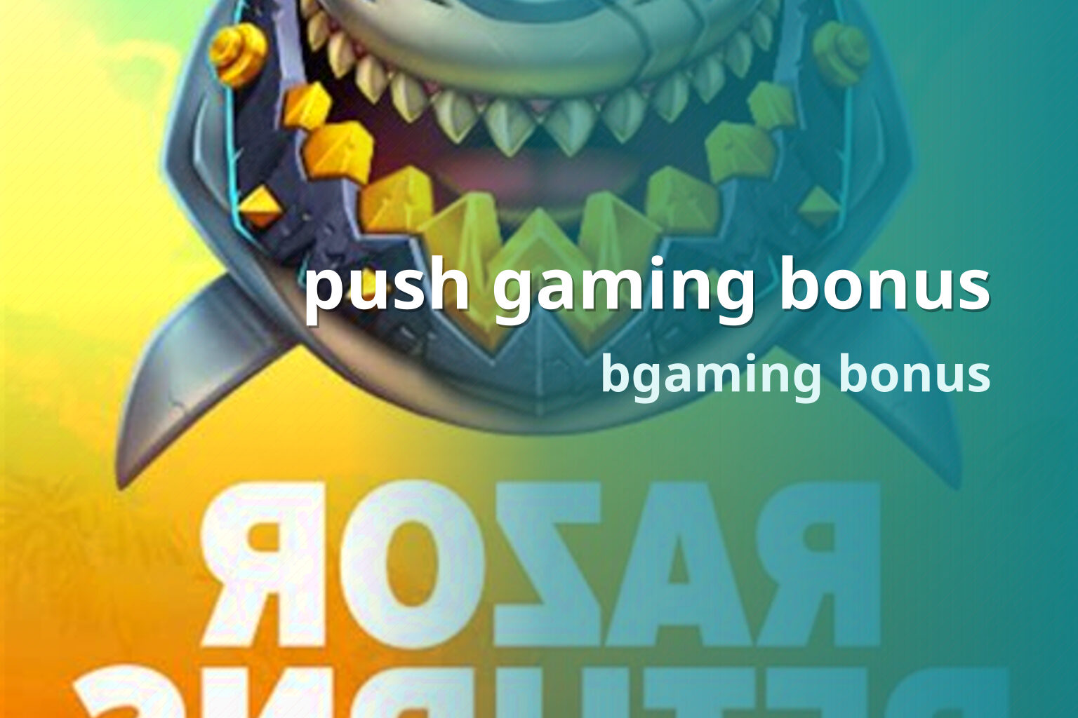 push gaming bonus bgaming bonus