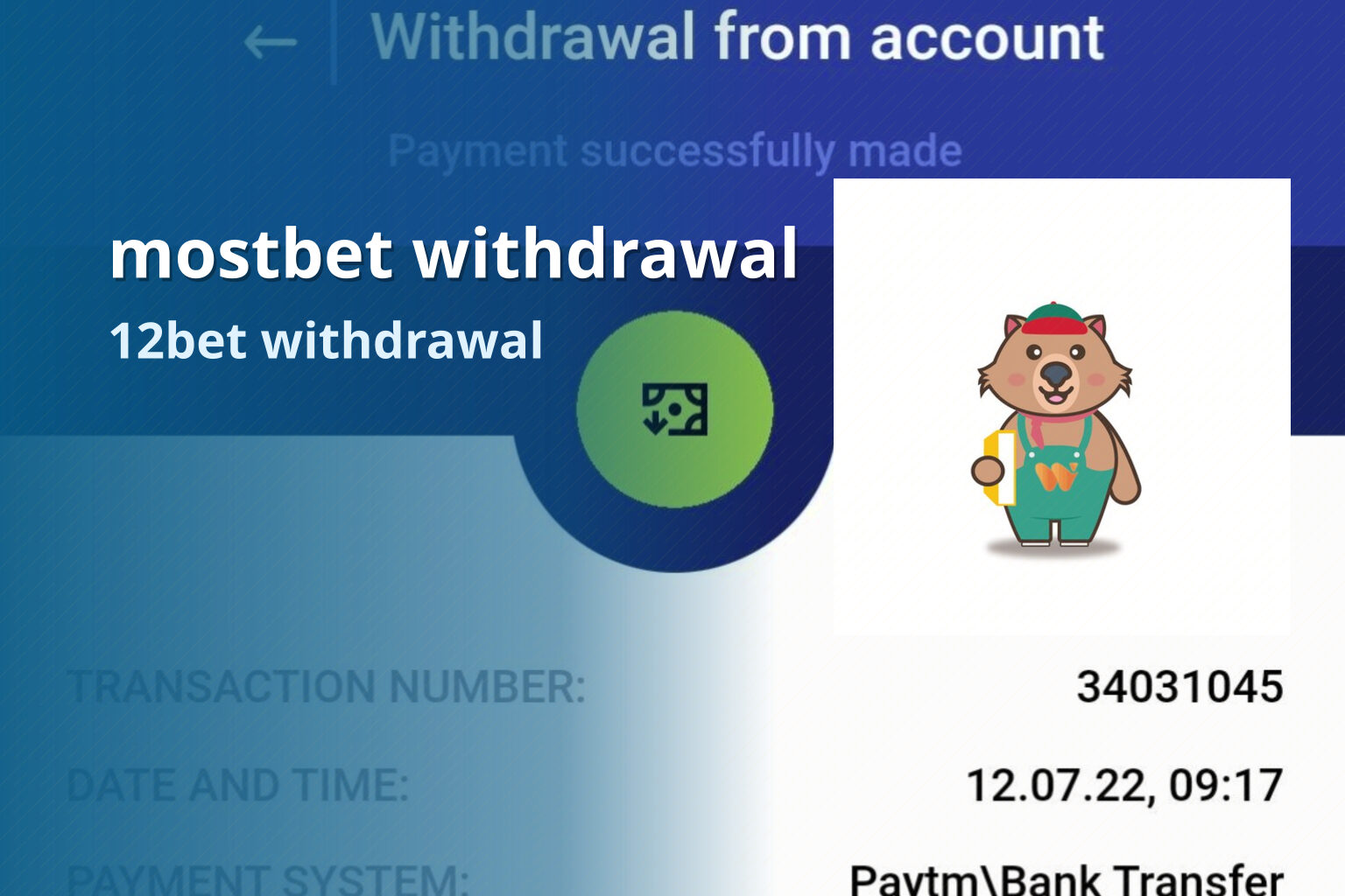 mostbet withdrawal 12bet withdrawal
