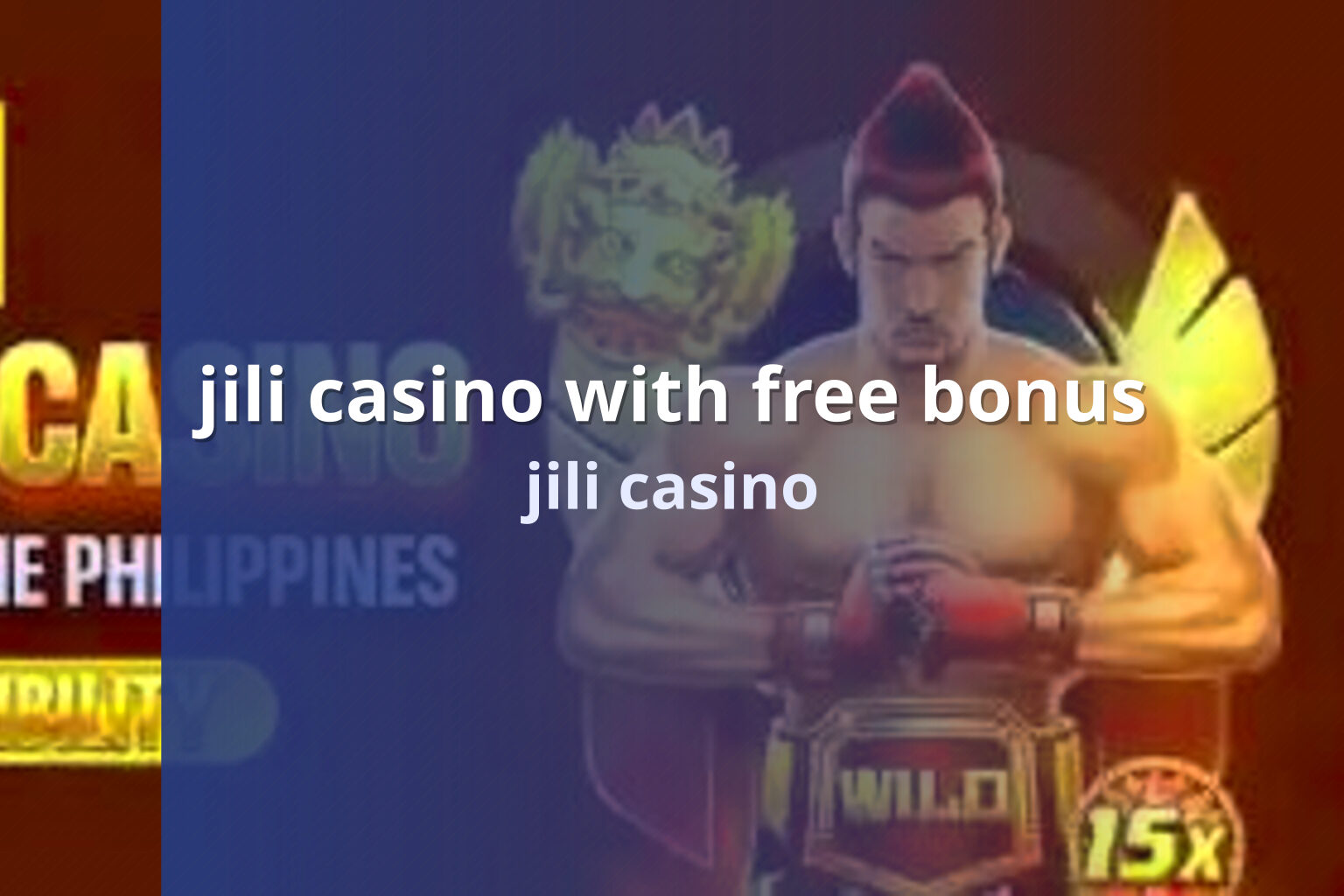 jili casino with free bonus - slots