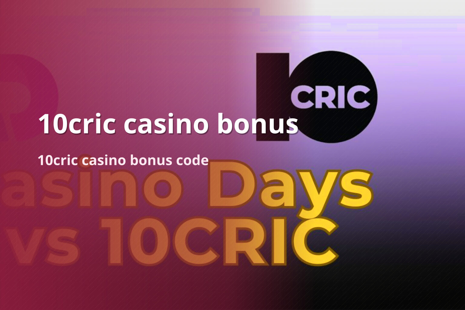 10cric casino bonus - gaming_brand
