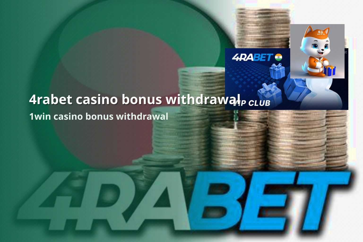 4rabet casino bonus withdrawal 1win casino bonus withdrawal
