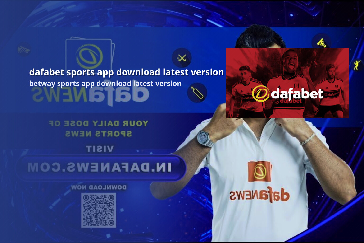 dafabet sports app download latest version betway sports app download latest version