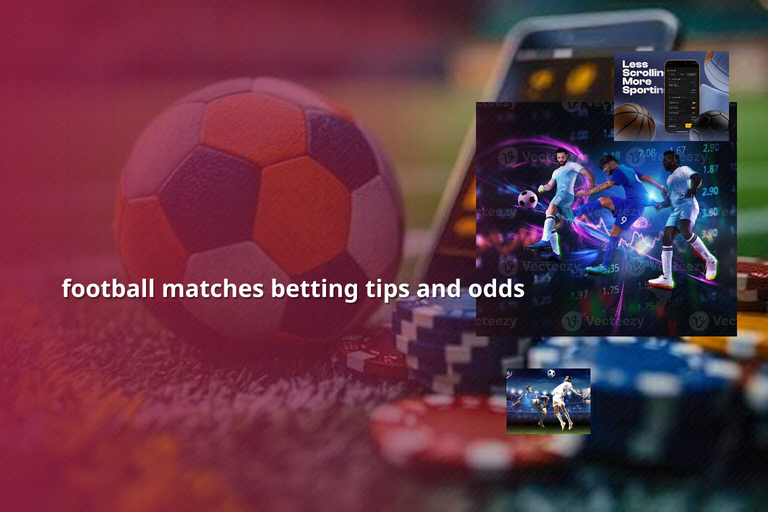 football matches betting tips and odds - sportsbook