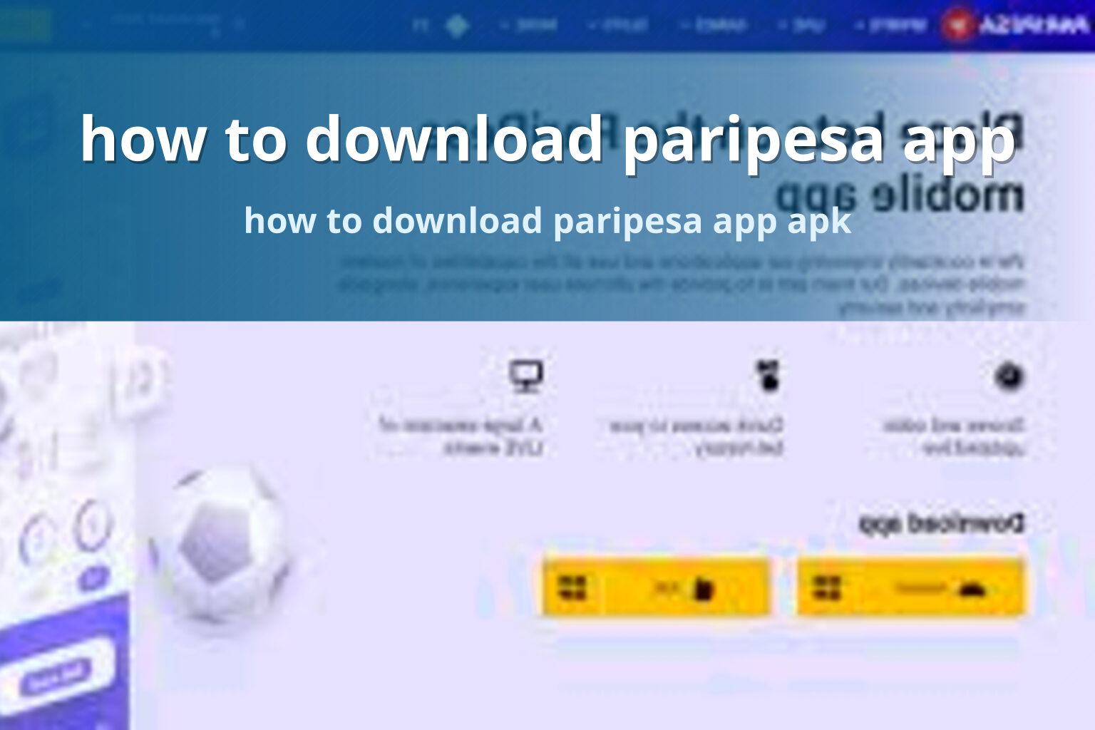 how to download paripesa app how to download paripesa app apk