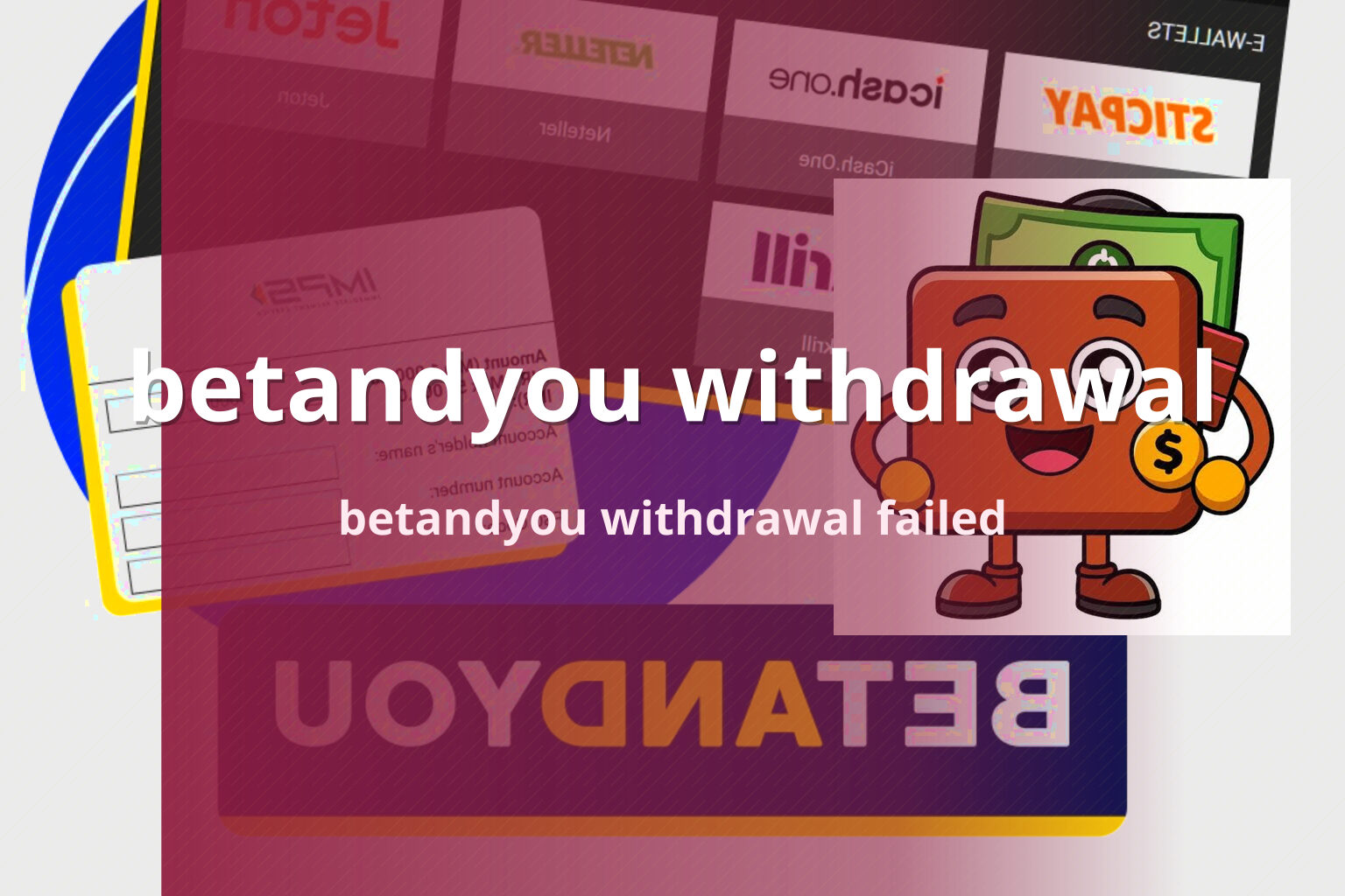 betandyou withdrawal betandyou withdrawal failed