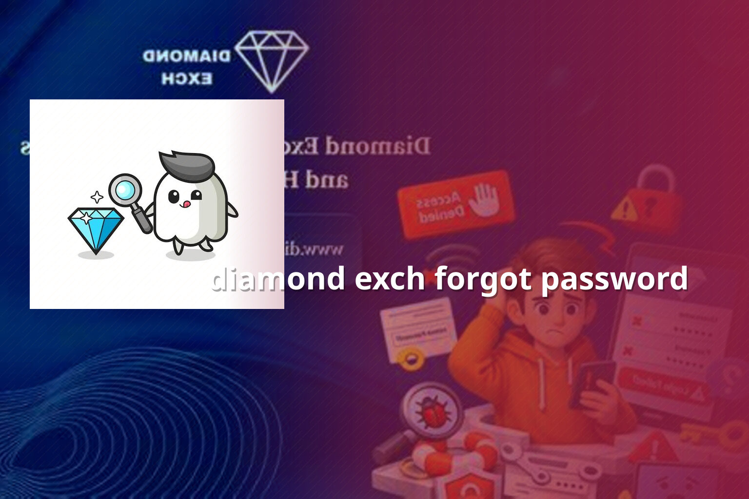 diamond exch forgot password - gaming_brand