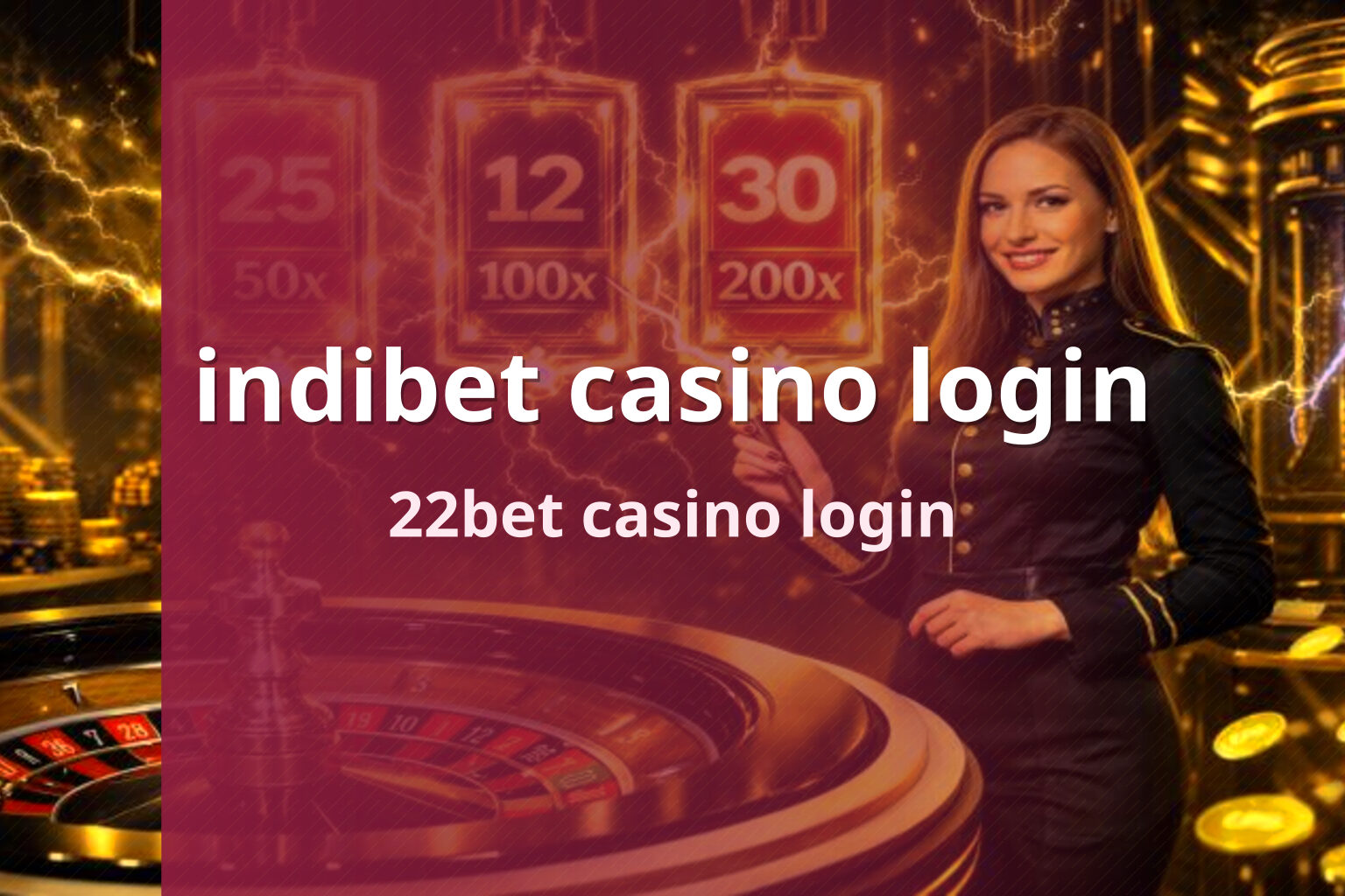 indibet casino login 22bet casino login