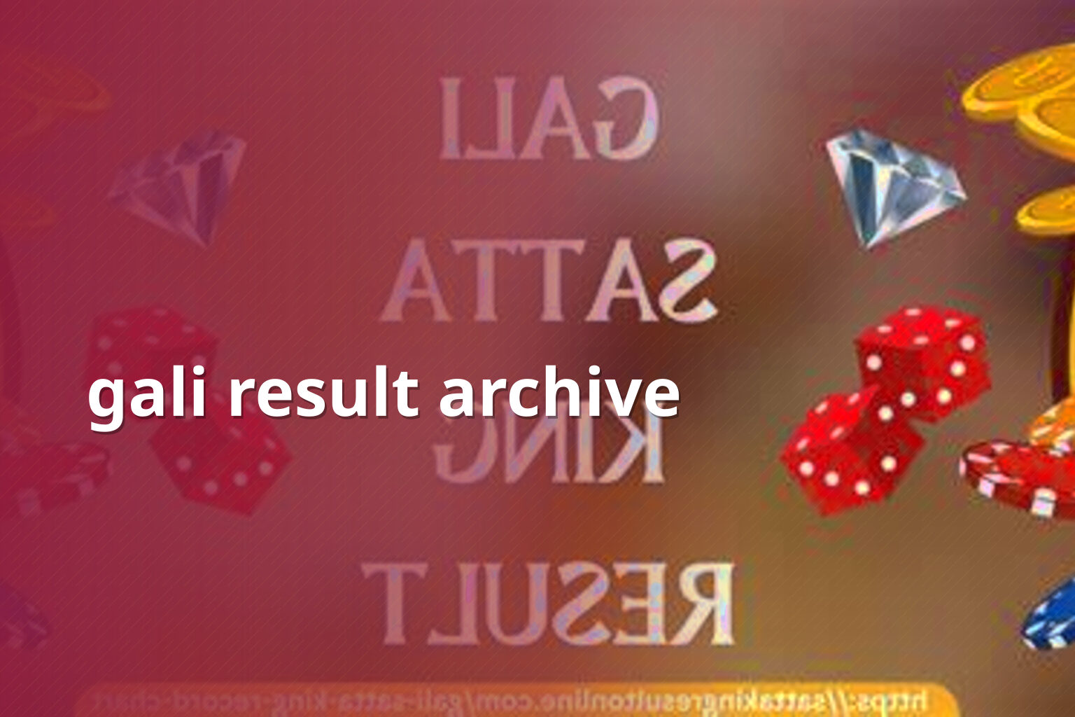 gali result archive - matka_satta