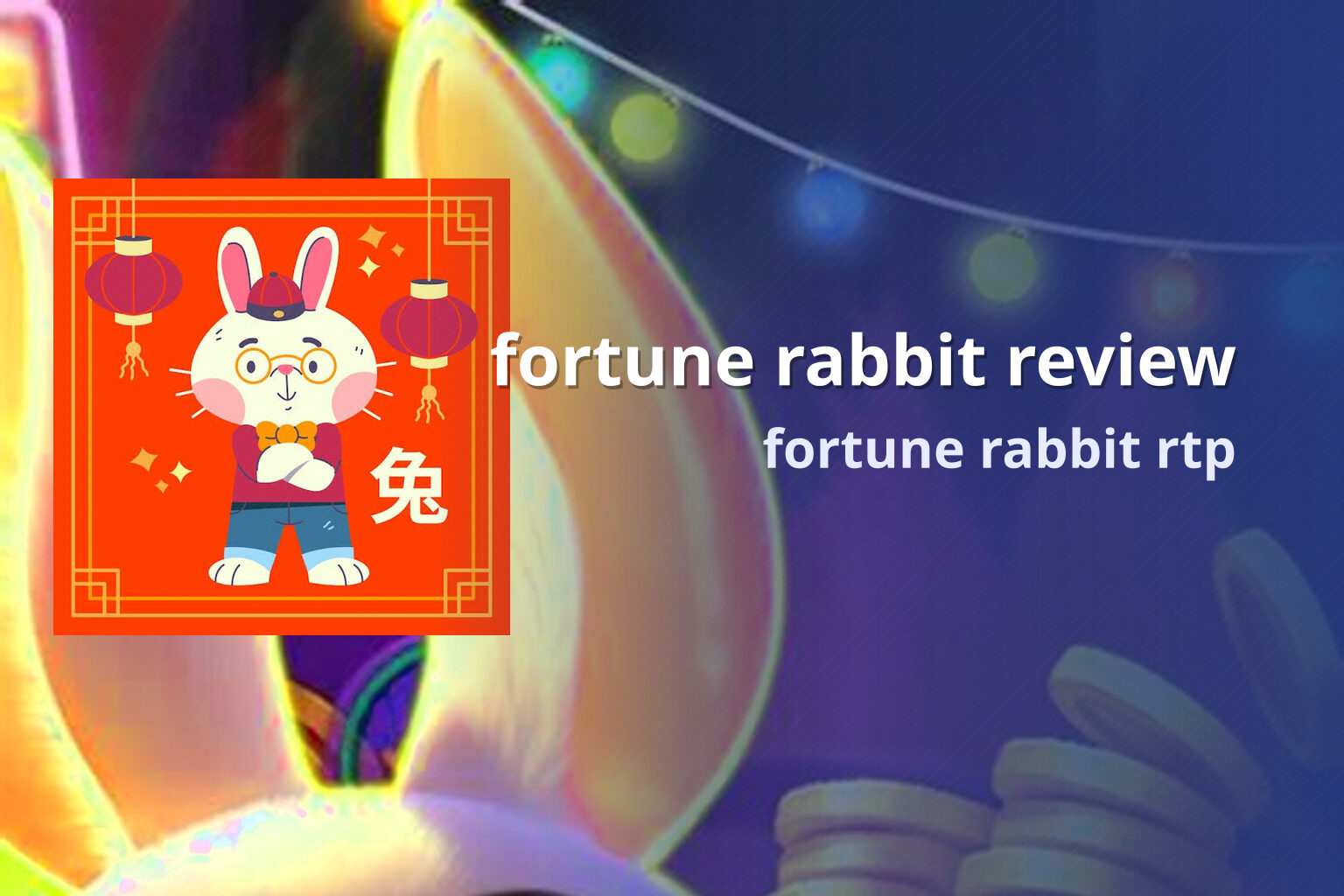 fortune rabbit review fortune rabbit rtp