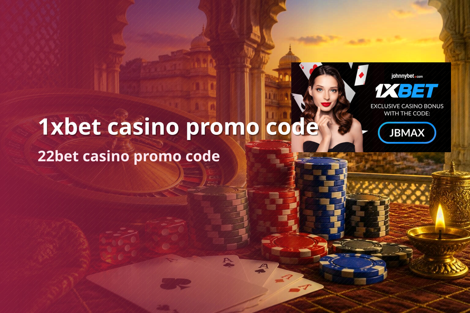 1xbet casino promo code 22bet casino promo code