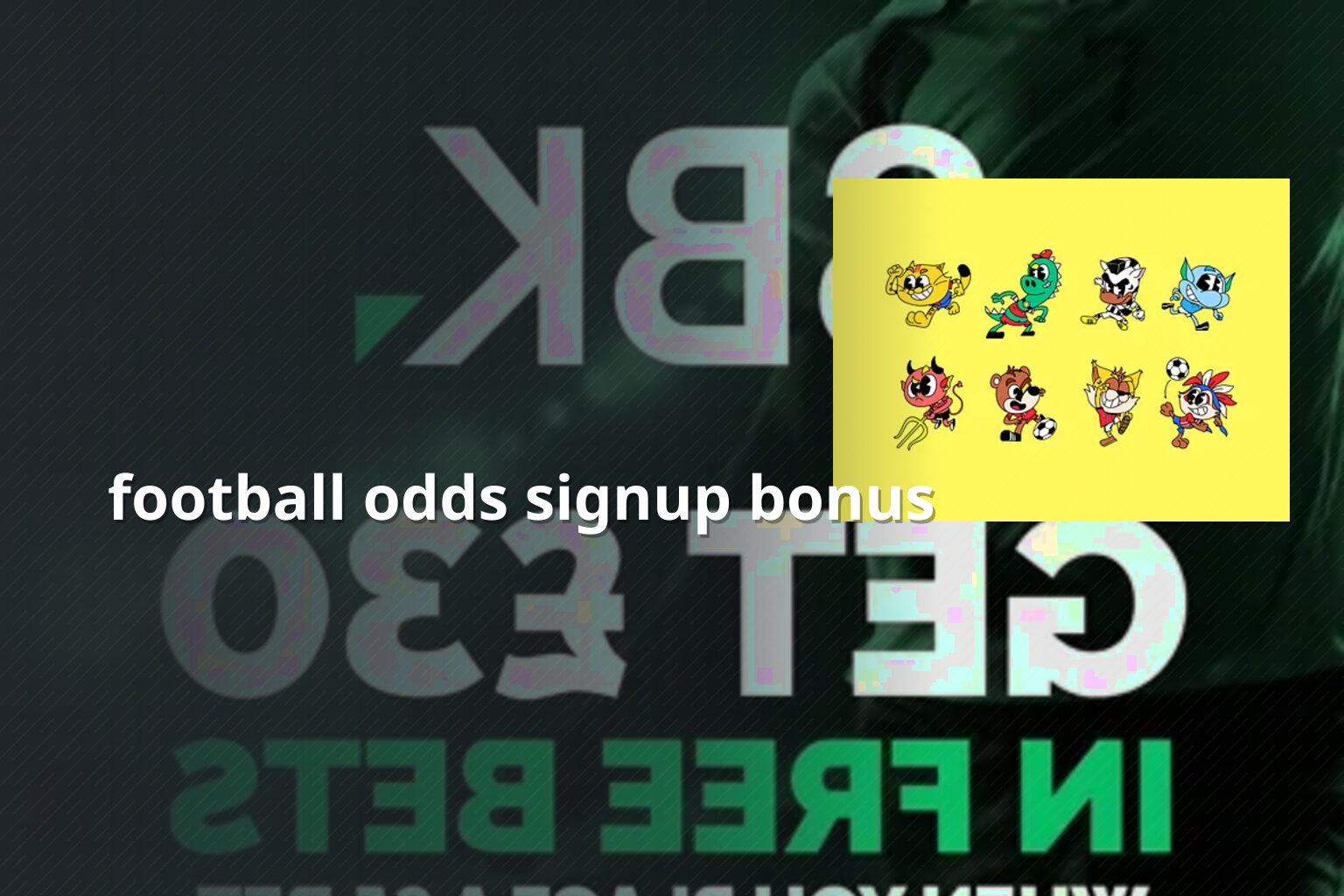 football odds signup bonus - sportsbook